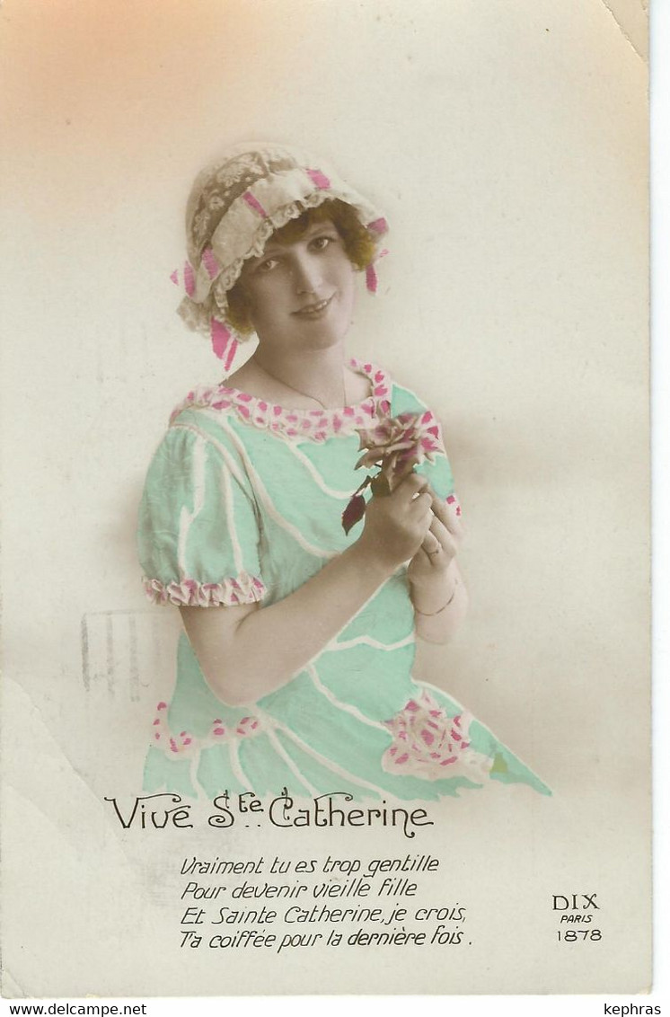 Vive Ste Catherine - Avec Coiffe - Cachet De La Poste 1923 - St. Catherine