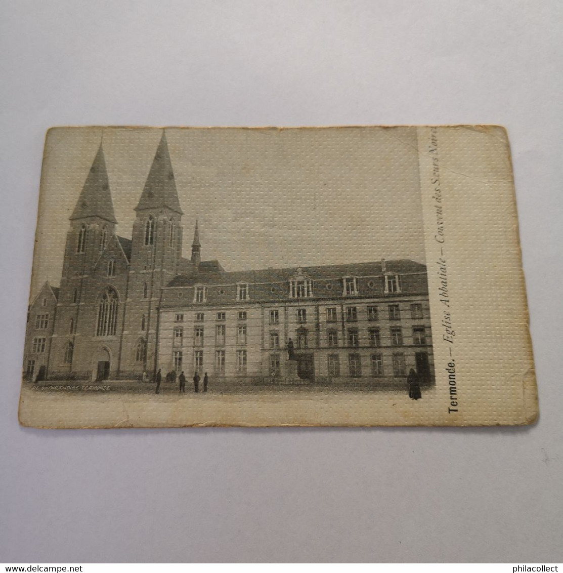 Dendermonde - Termonde // Eglise Abbatiale - Couvent Des Soeurs Noirez Ca 1900 Beetje Verkleurd En Randen - Dendermonde