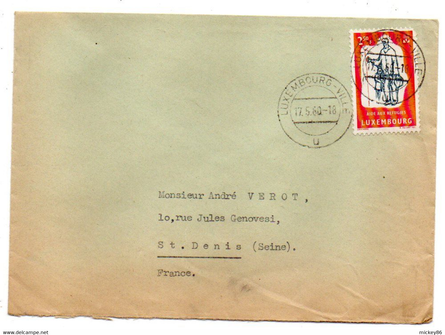 Luxembourg --1960 --lettre De LUXEMBOURG Pour Saint DENIS (France)..timbre"Aide Aus Réfugiés" Seul Sur Lettre ...cachet - Covers & Documents