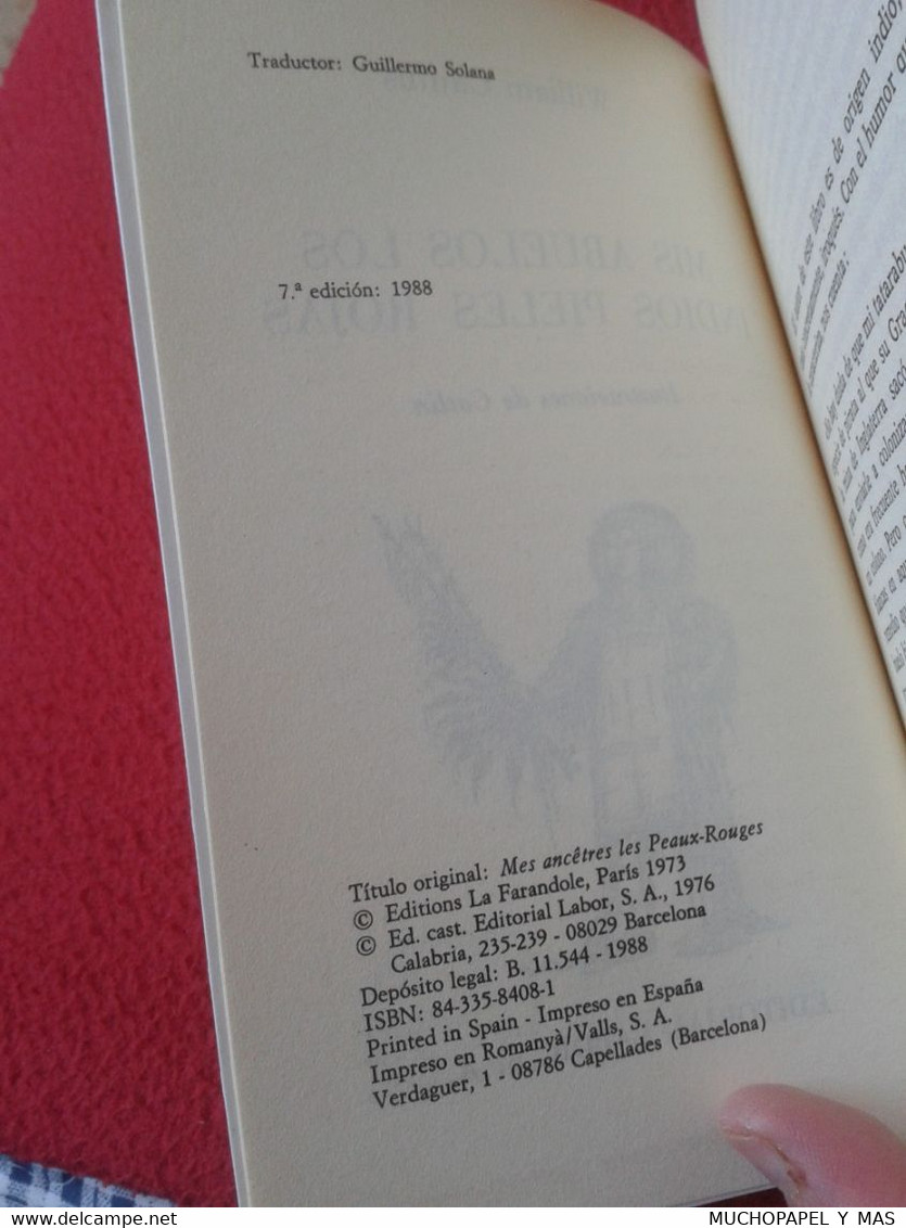 LIBRO MIS ABUELOS LOS INDIOS PIELES ROJAS WILLIAM CAMUS LABOR BOSILLO JUVENIL 7ª EDICIÓN 1988 VER FOTOS Y DESCRIPCIÓN...