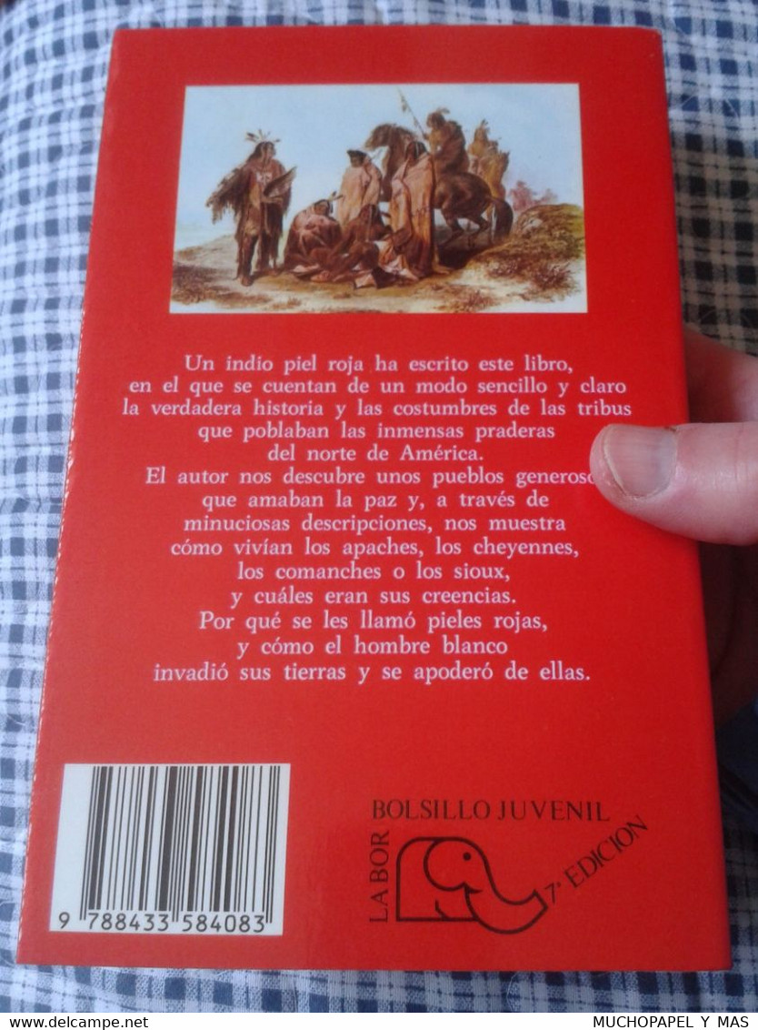 LIBRO MIS ABUELOS LOS INDIOS PIELES ROJAS WILLIAM CAMUS LABOR BOSILLO JUVENIL 7ª EDICIÓN 1988 VER FOTOS Y DESCRIPCIÓN...