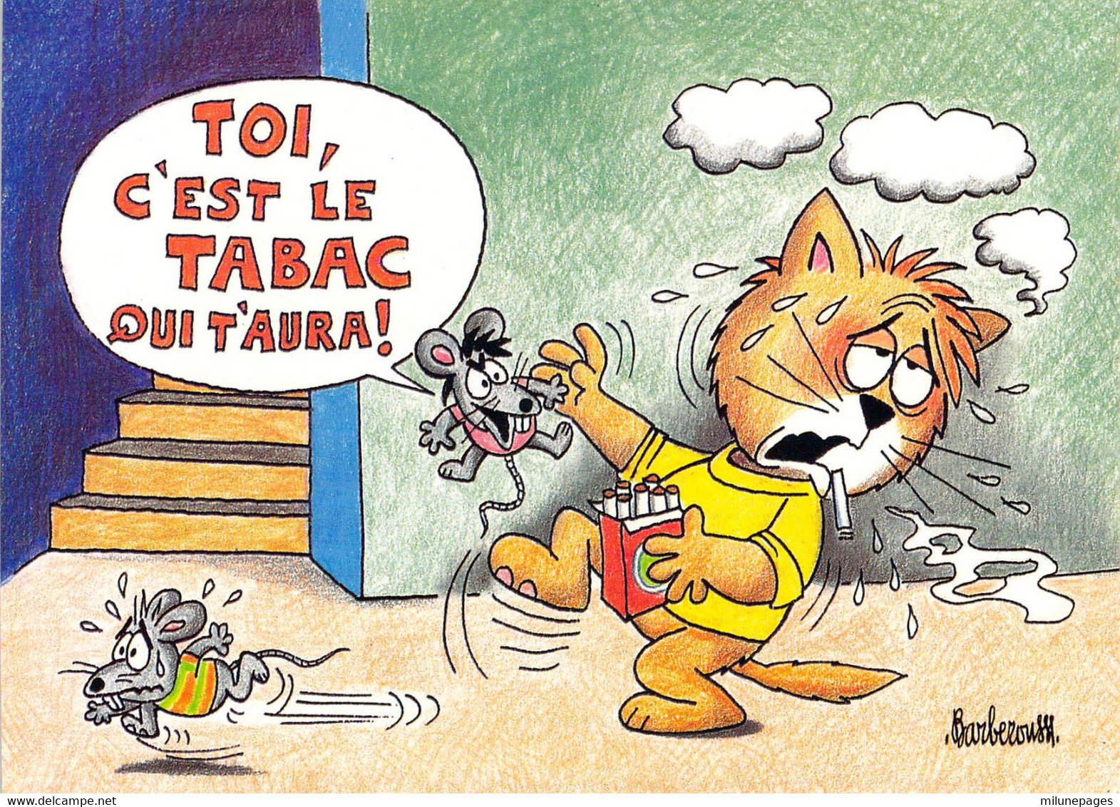 Barberousse Une Vie De Chat N°10 Toi C'est Le Tabac Qui T'Aura Chat Souris Et Paquet De Cigarettes - Barberousse