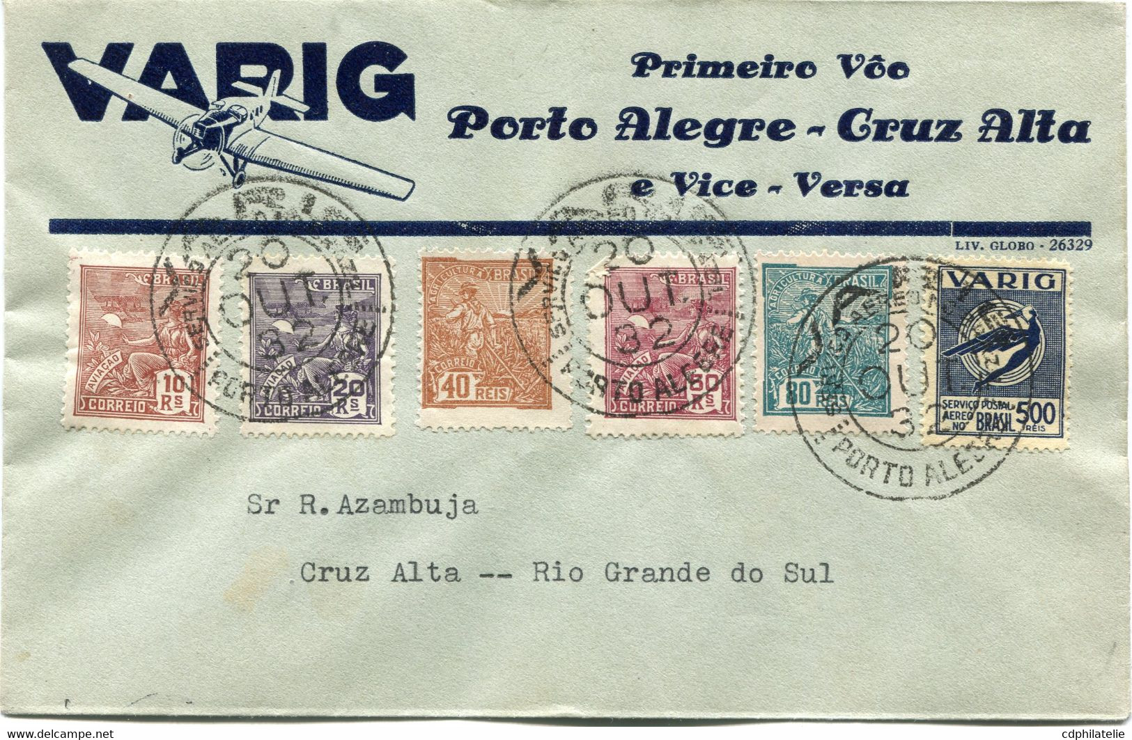 BRESIL LETTRE A ENTETE DE LA VARIG PRIMEIRO VOO PORTO ALEGRE - CRUZ ALTA DEPART PORTO ALEGRE 20 OUT 32 POUR LE BRESIL - Airmail (Private Companies)