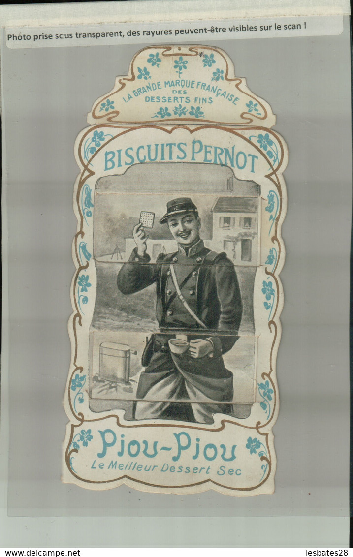 Chromo à Système . A Tirette . Biscuits Pernot . Militaria ." Piou - Piou "  Le Meilleur Dessert Sec (JANV 2021 -2  113 - Pernot