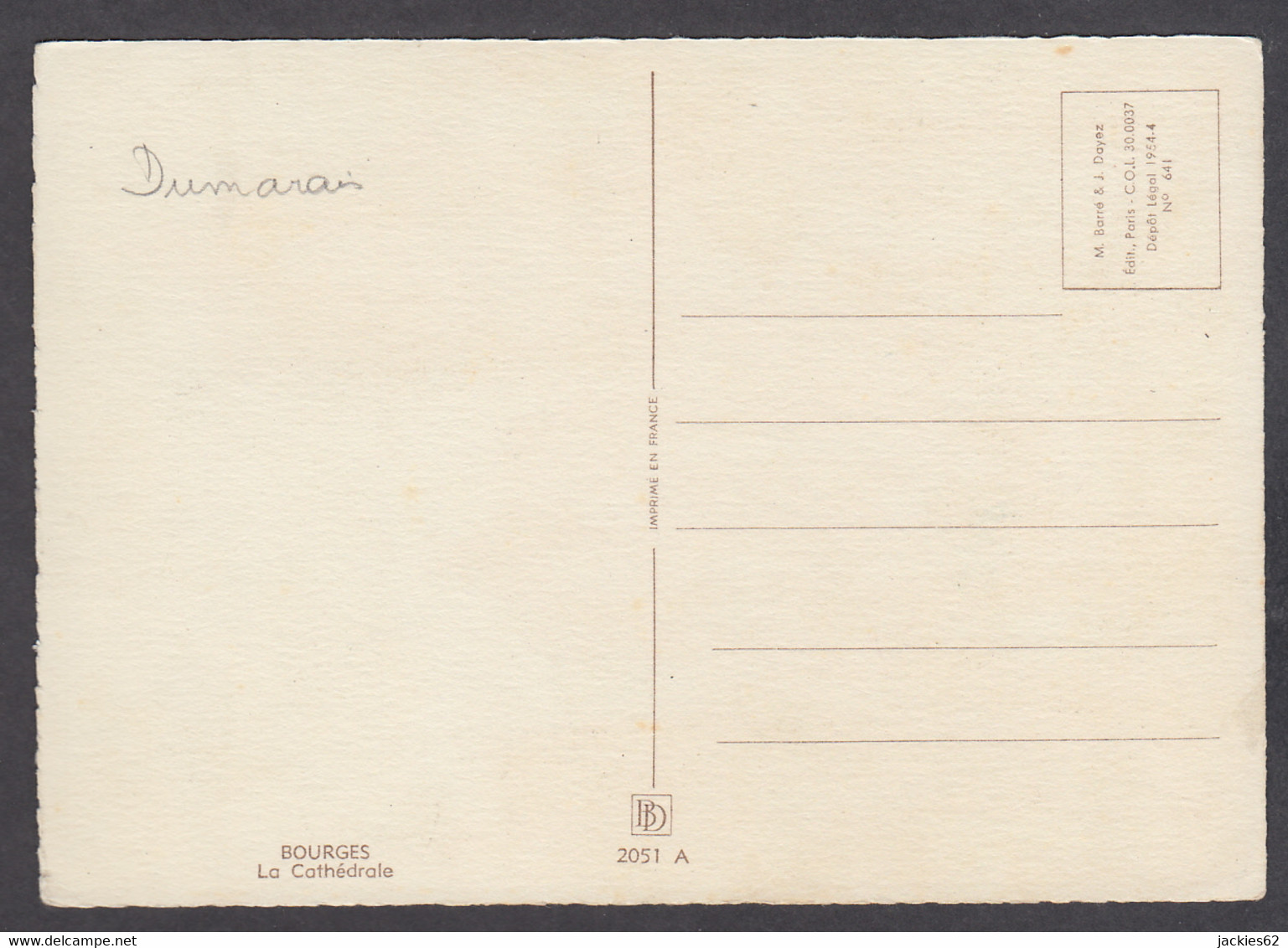 117220/ G.A. DUMARAIS, *Bourges, La Cathédrale*, Ed Barré & Dayez N° 2051 A - Altri & Non Classificati