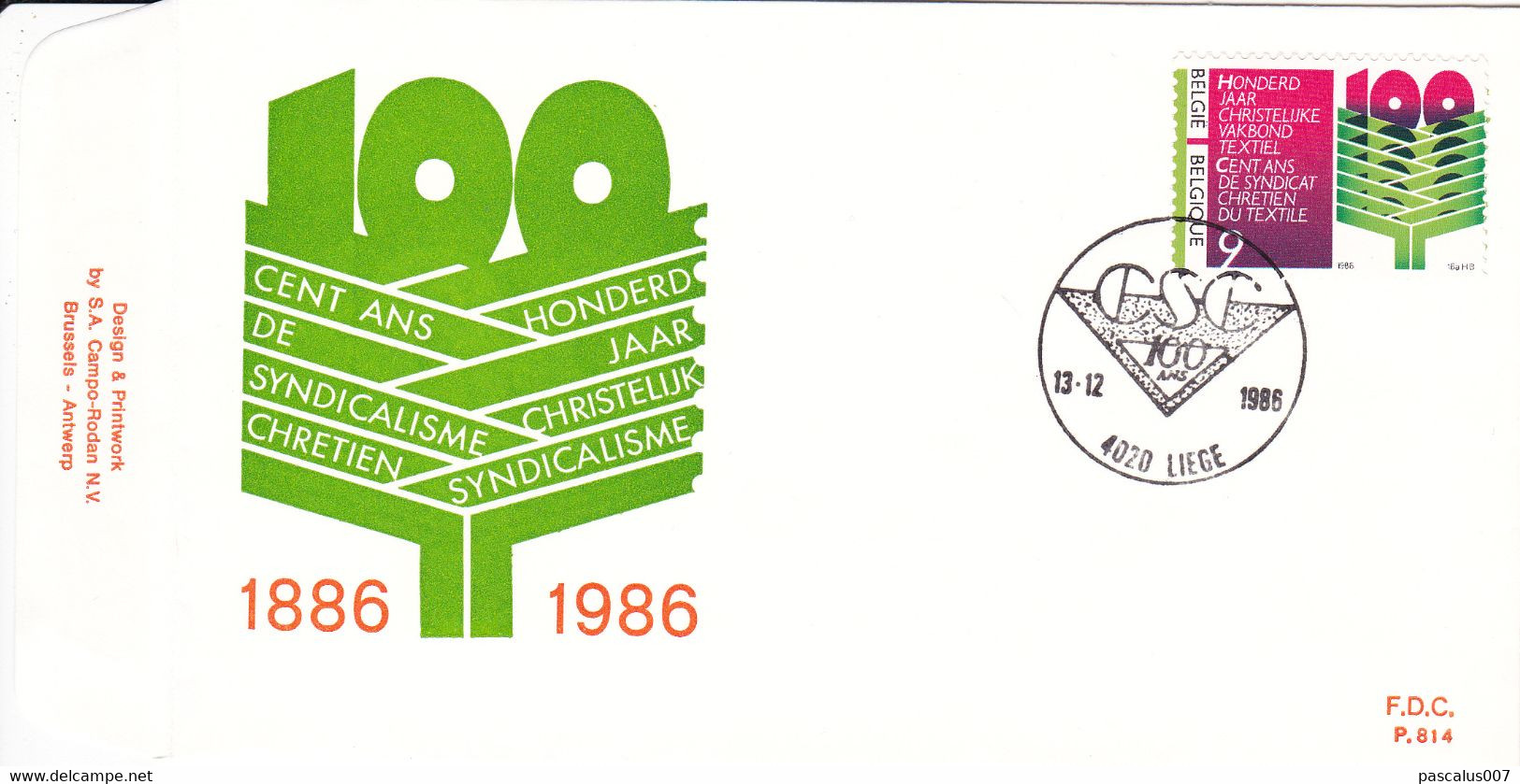 B01-290 2238 P814 FDC Syndicat 100 Ans Syndicalisme Chrétien 13-12-1986 4020 Liège €2 - 1981-1990