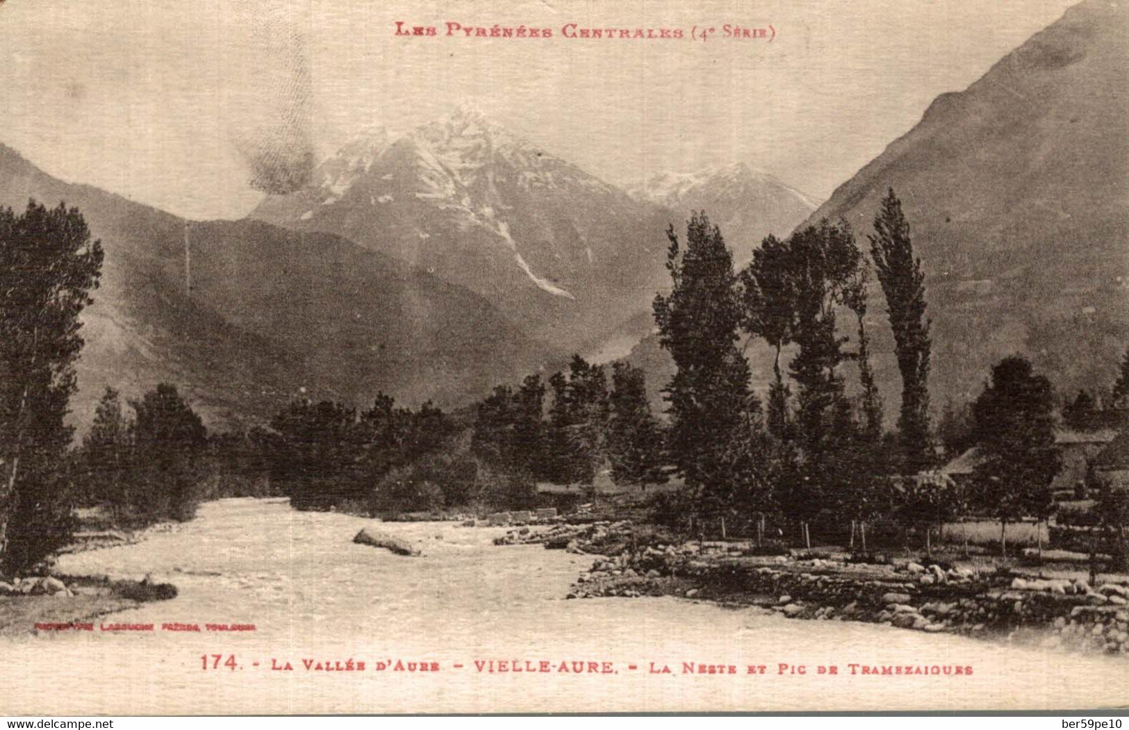 65 LA VALLEE D'AURE VIEILLE AURE LA NESTE ET LE PIC DE TRAMEZAIGUES - Vielle Aure