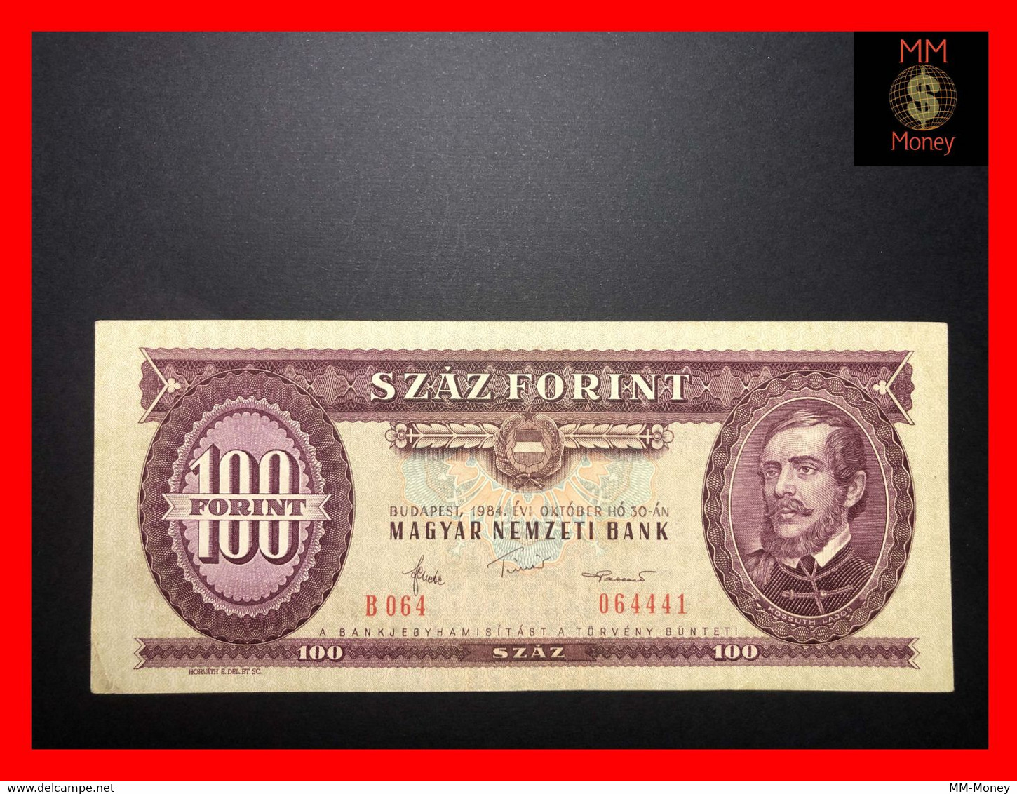 HUNGARY 100 Forint  30.10.1984  P. 171  VF++ - Hongrie