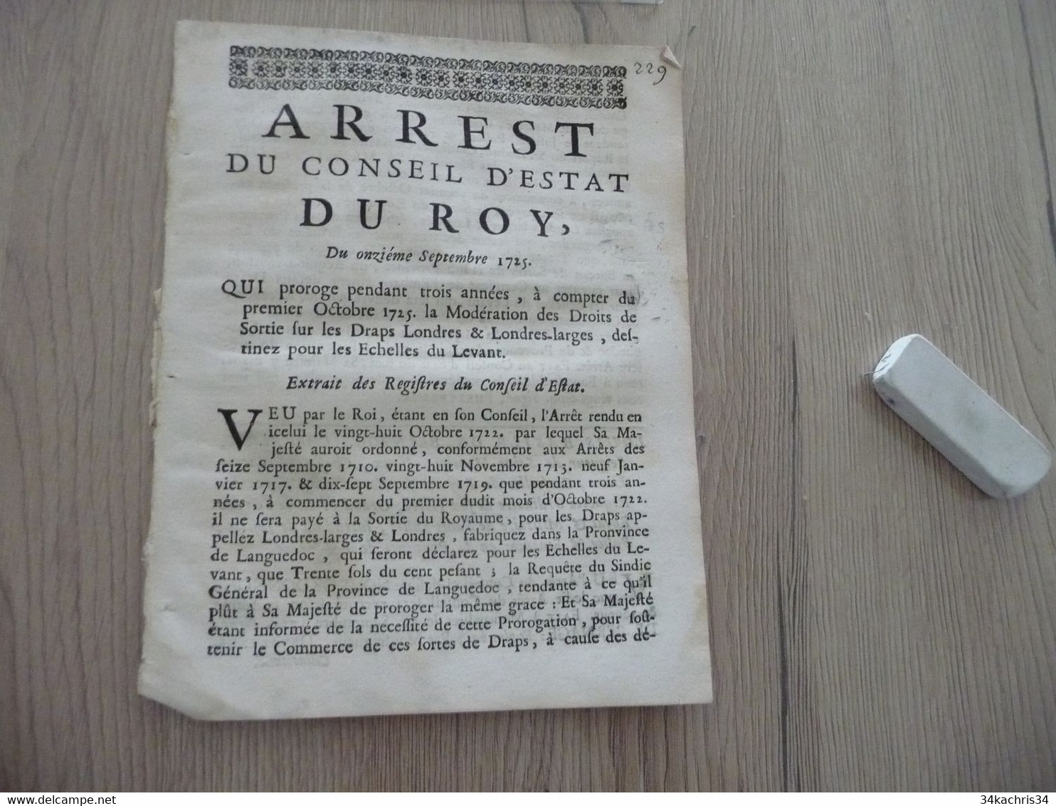 Arrest Du Conseil D''Etat Du Roi 11/09/1725 Prorogation Droits De Sortie De Draps De Londres ... Pour Les échelles Levan - Décrets & Lois