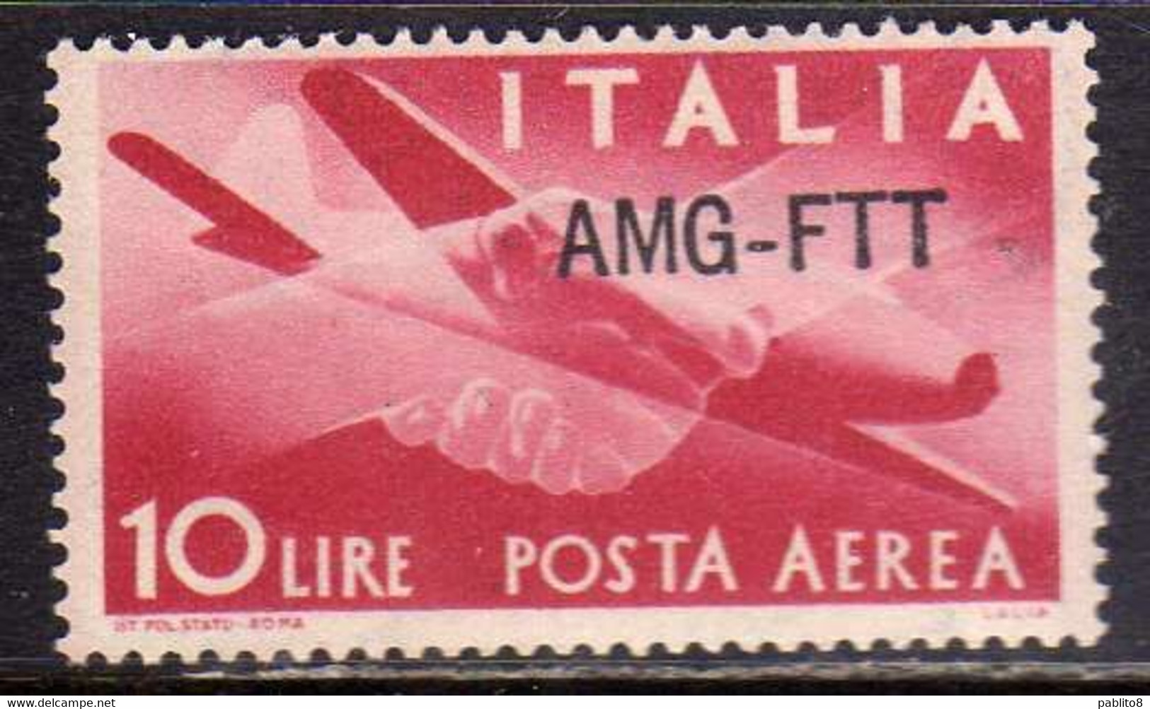 TRIESTE A 1949 - 1952 AMG-FTT SOPRASTAMPATO D'ITALIA ITALY OVERPRINTED POSTA AEREA AIR MAIL DEMOCRATICA LIRE 10 MNH - Poste Aérienne