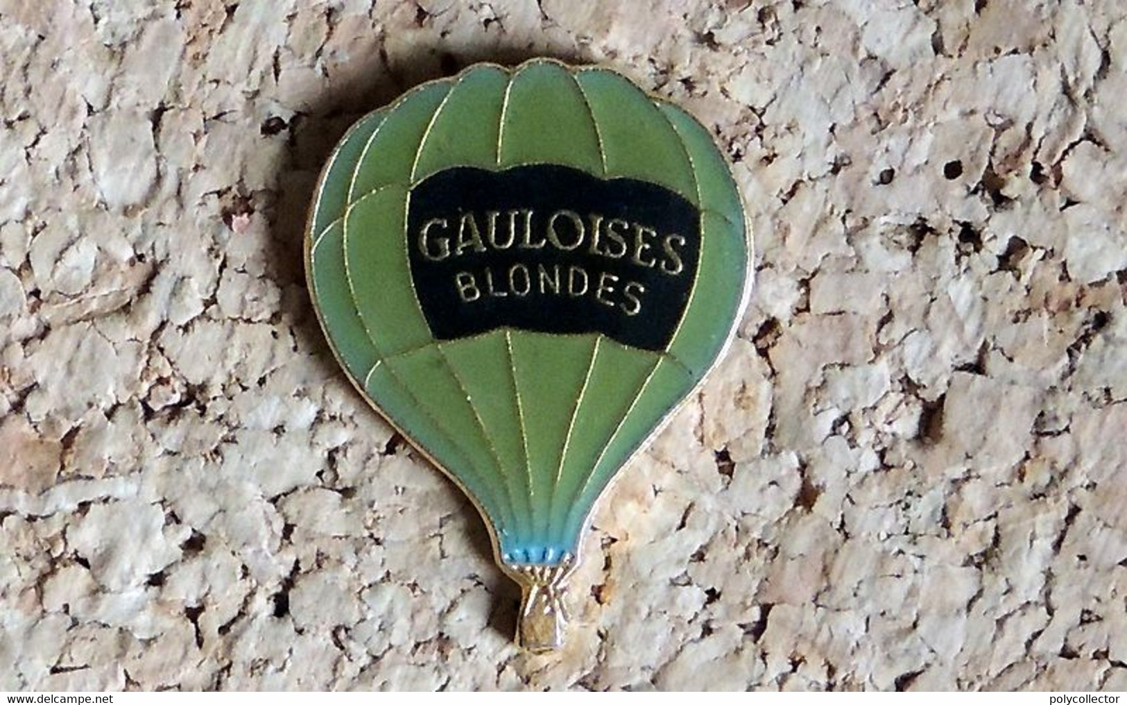 Pin's BALLON MONTGOLFIERE - Cigarettes GAULOISES Blondes - Verni époxy - Fabricant WINNER - Avions