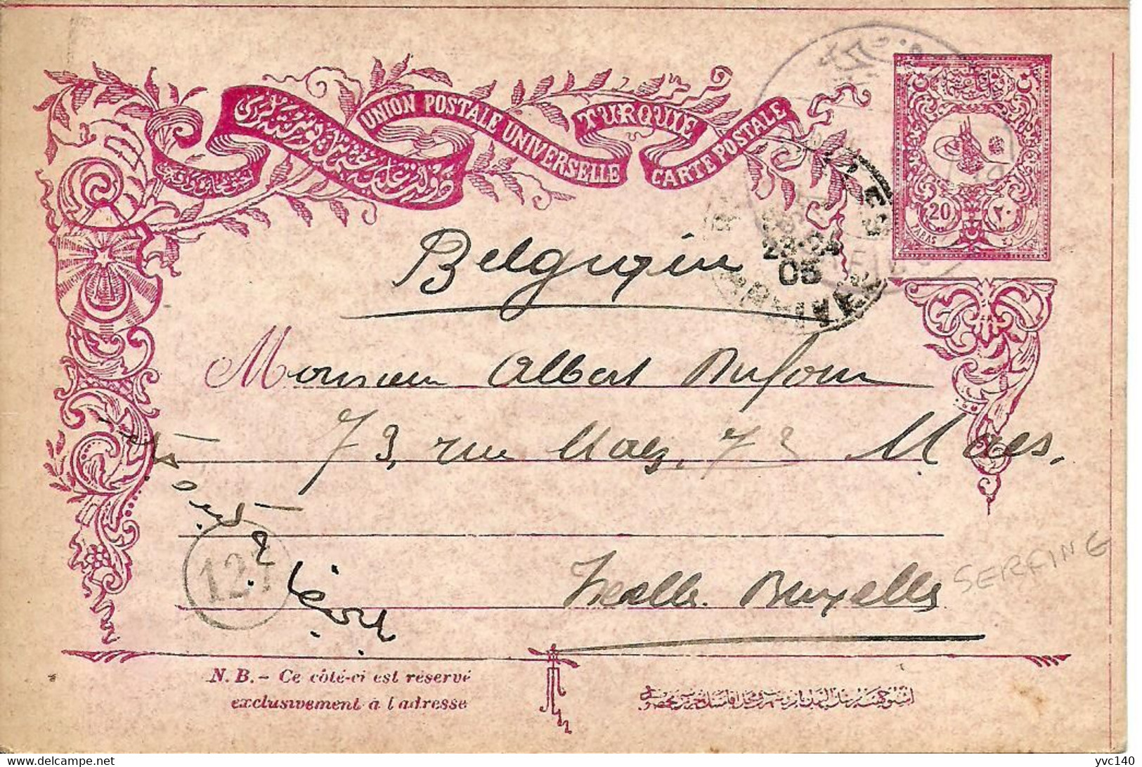 Turkey; 1905 Ottoman Postcard Sent From Serfice (Servia/Greece) To Belgium - Briefe U. Dokumente