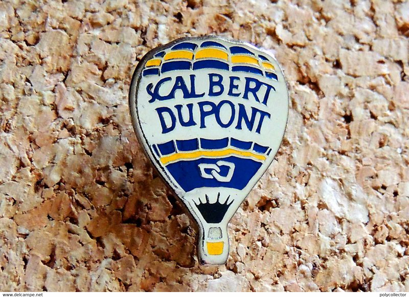 Pin's BALLON MONTGOLFIERE - Banque SCALBERT DUPONT - Peint Cloisonné - Fabricant Inconnu - Avions