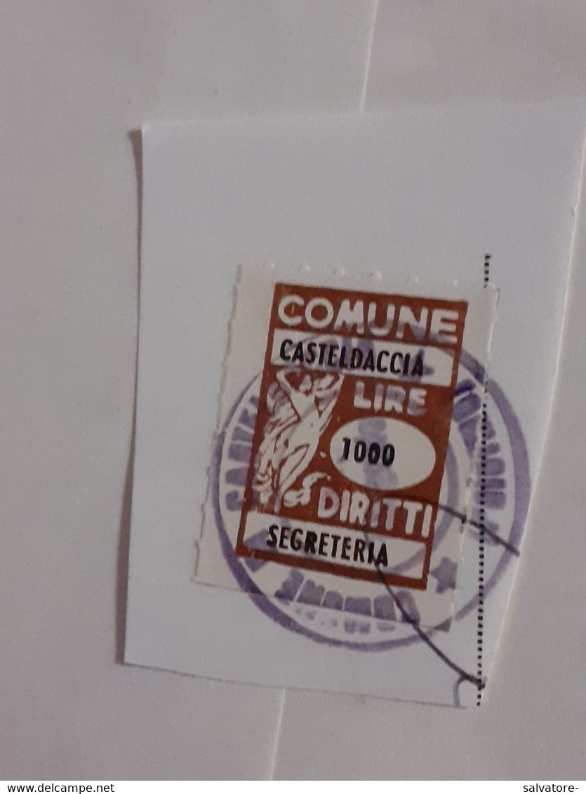 MARCA DA BOLLO DIRITTI DI SEGRETERIA  COMUNE DI CASTELDACCIA LIRE 1000 - Revenue Stamps