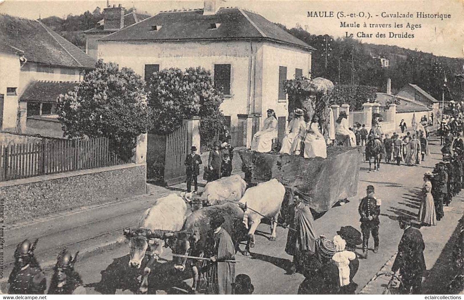 Maule           78          Cavalcade Historique   Le Char Des Druides          (voir Scan) - Maule