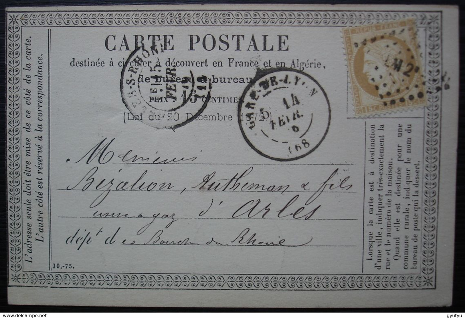 Gare De Lyon 1876 Carte Précurseur Pour Arles - 1849-1876: Periodo Classico