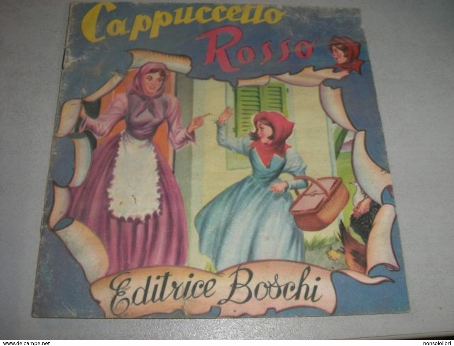 LIBRETTO "CAPPUCCETTO ROSSO" EDITRICE BOSCHI - Novelle, Racconti