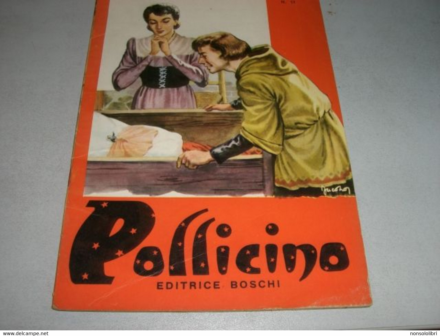 LIBRETTO "POLLICINA" EDITRICE BOSCHI - Novelle, Racconti