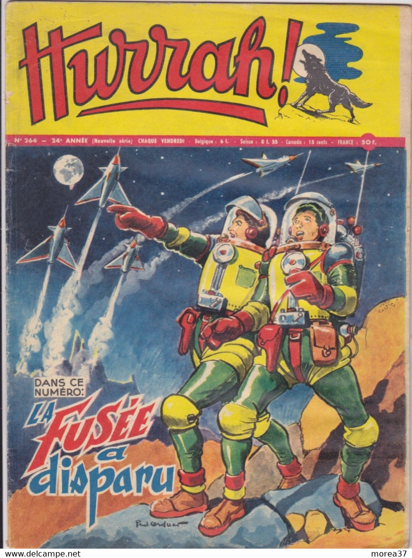 HURRAH  N°264  La Fusée A Disparu - Hurrah