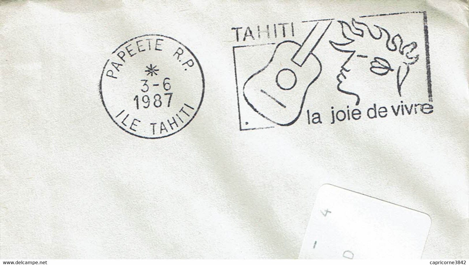 1987 - Ile De Tahiti - Papeete - Flamme Illustrée "TAHITI - LA JOIE DE VIVRE" - Tahití