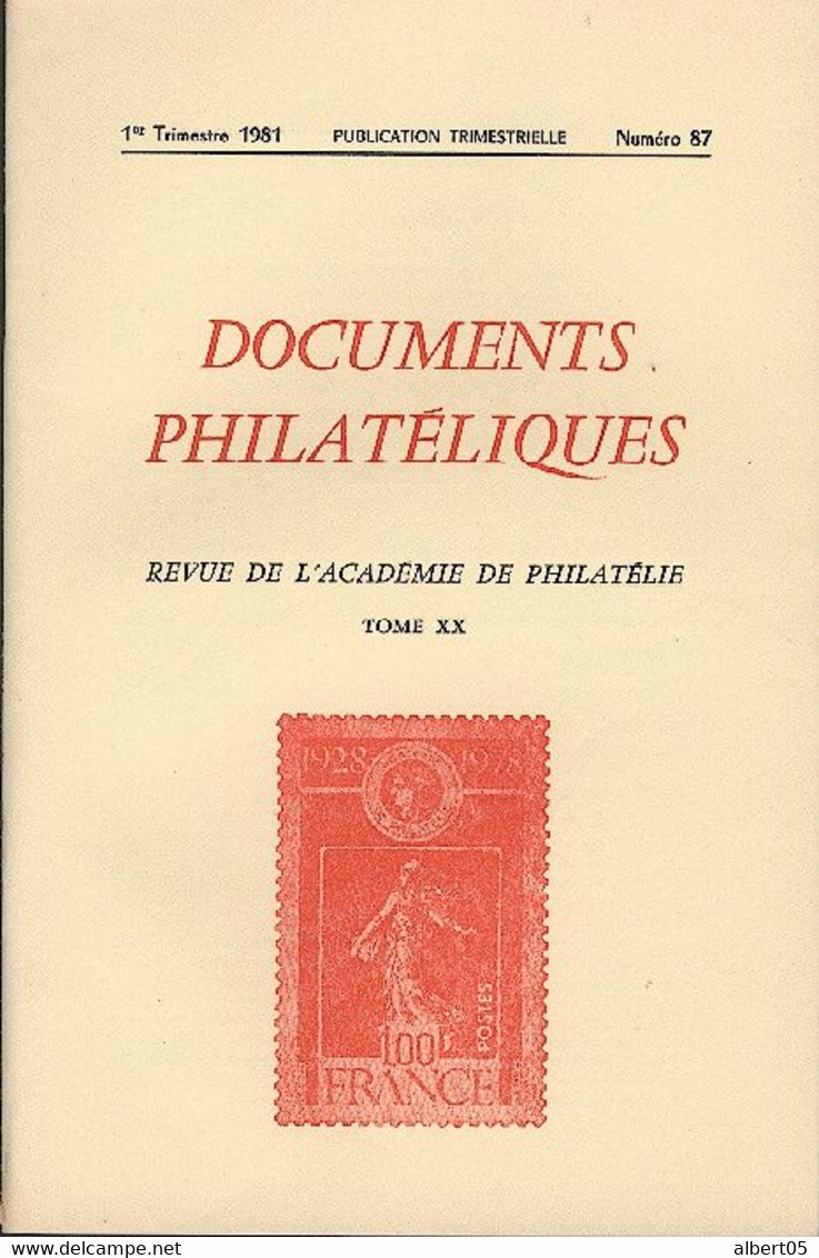 Revue De L'Académie De Philatélie - Documents Philatéliques N° 87 - Avec Sommaire - Filatelie En Postgeschiedenis