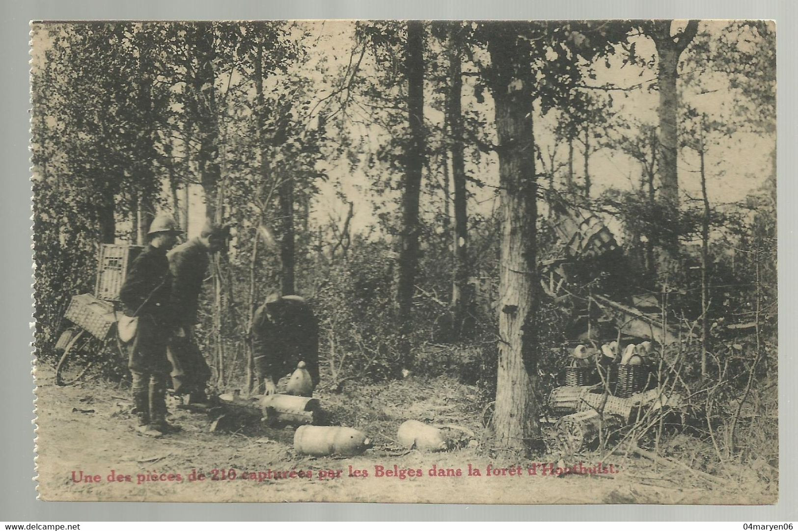 *** HOUTHULST ***  -   Une Des Pièces De 210 Capturees Par Les Belges Dans La Forêt D'Houthulst - Houthulst