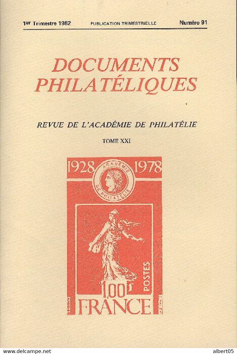 Revue De L'Académie De Philatélie - Documents Philatéliques N° 91 - Avec Sommaire - Philatelie Und Postgeschichte