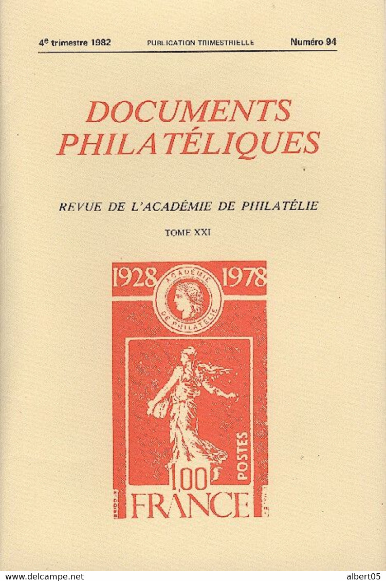 Revue De L'Académie De Philatélie - Documents Philatéliques N° 94 - Avec Sommaire - Philatelie Und Postgeschichte