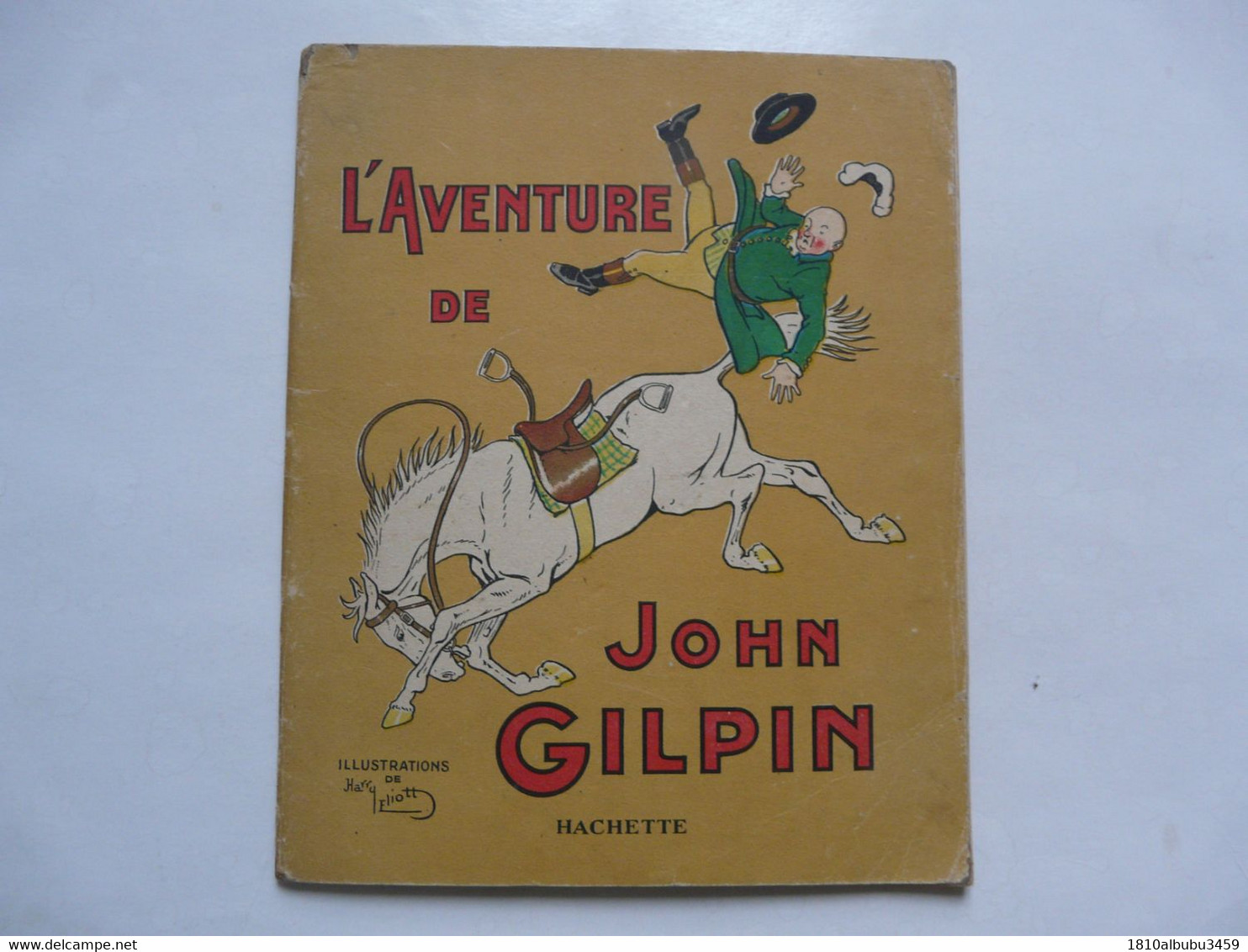 L'AVENTURE DE JOHN GILPIN - Hachette