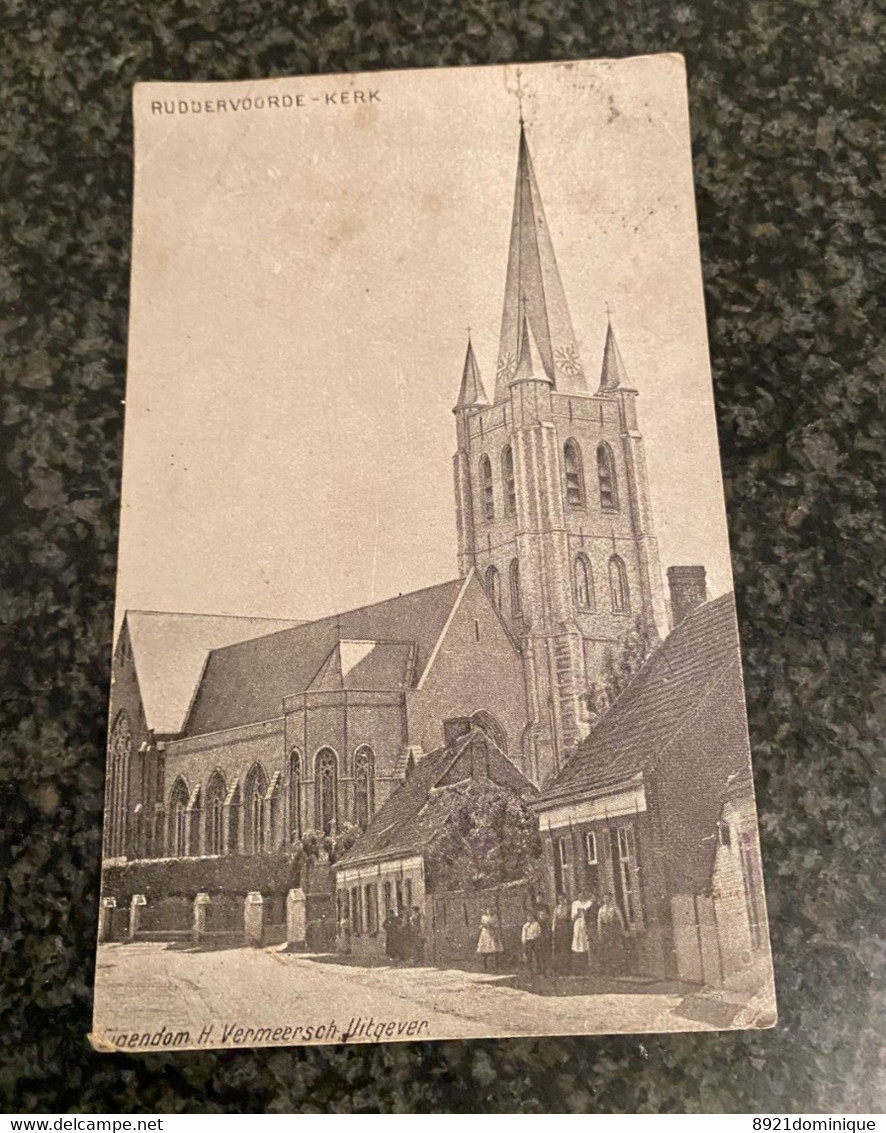 Ruddervoorde -  Kerk  ( Oostkamp) - Eigendom H. Vermeersch Uitgever - Gelopen 1918 Postes Militaires - Oostkamp