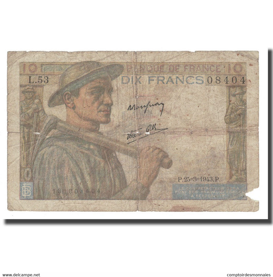 France, 10 Francs, Mineur, 1943, 1943-03-25, B, Fayette:8.8, KM:99e - 10 F 1941-1949 ''Mineur''