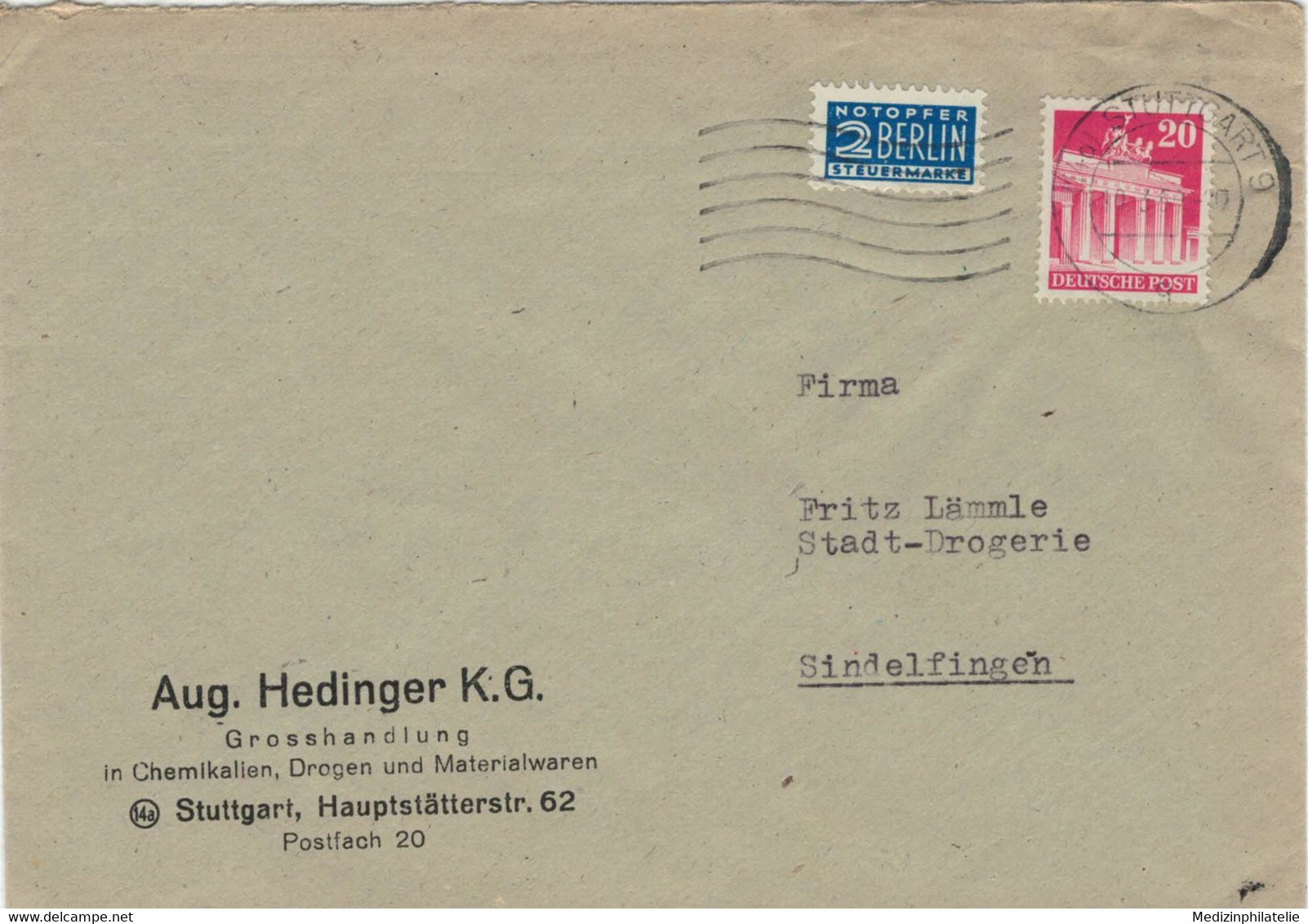 August Hedinger KG Chemie Drogen Stuttgart > Sindelfingen - Berlin STeuermarke Brandenburger Tor - Pharmacy