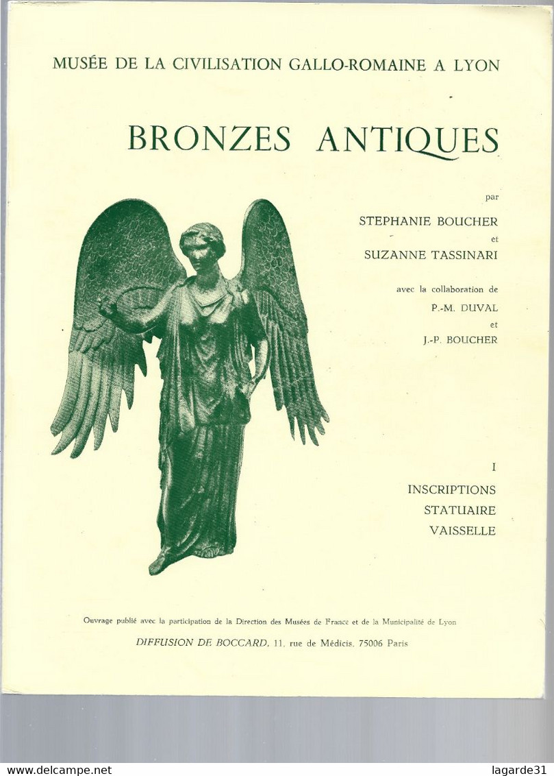 1977 - Bronzes Antiques - Stephanie Boucher - 155 Pages - Nombreuses Photos - Arqueología