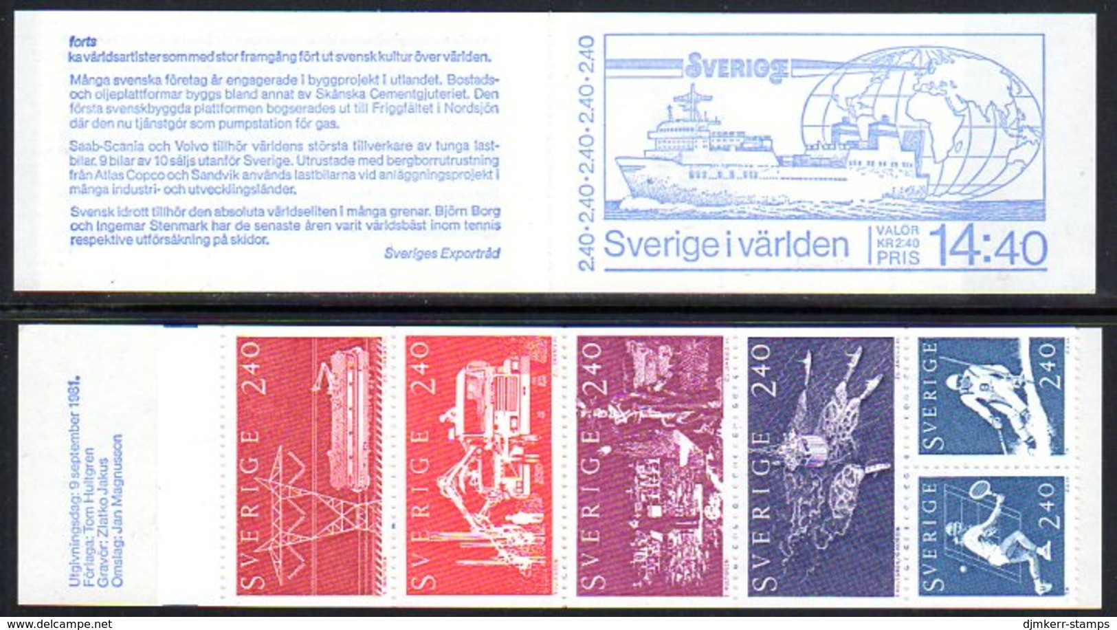 SWEDEN 1981 Sweden In The World Booklet MNH / **.  Michel MH84 - 1981-..