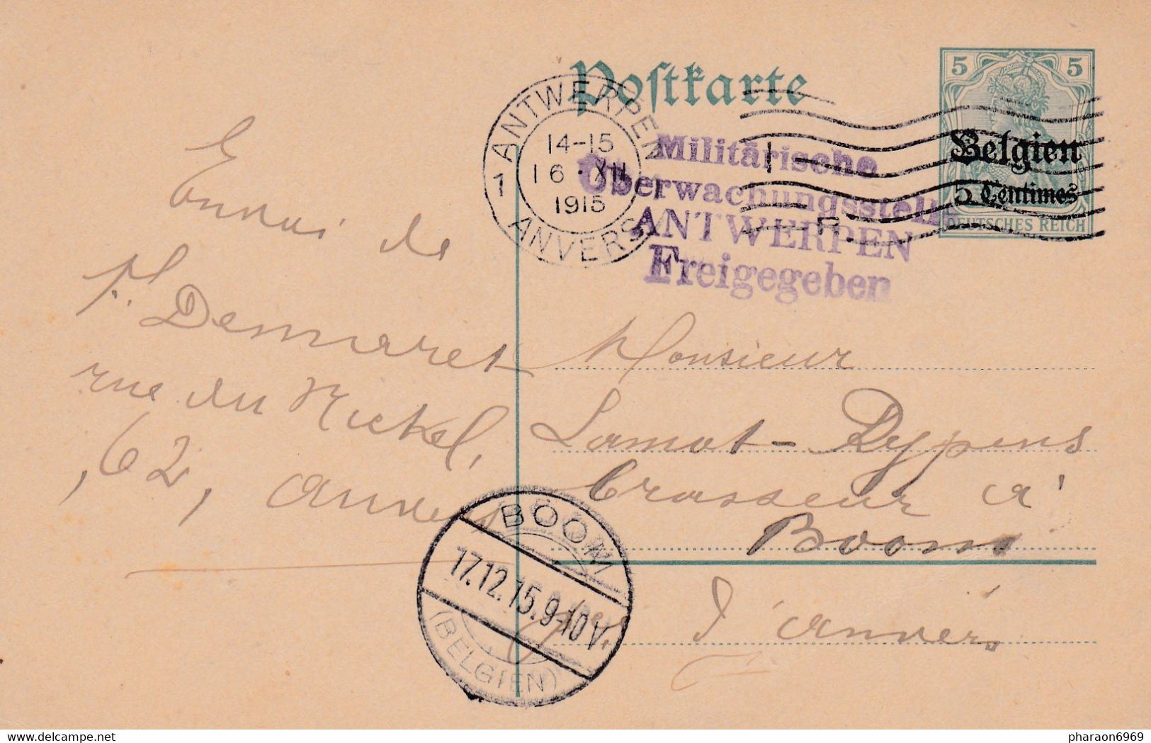 Carte Entier Postal Antwerpen à Boom Cachet Censure Militaire Militarische Uberwachungsstelle Antwerpen Freigegeben - German Occupation