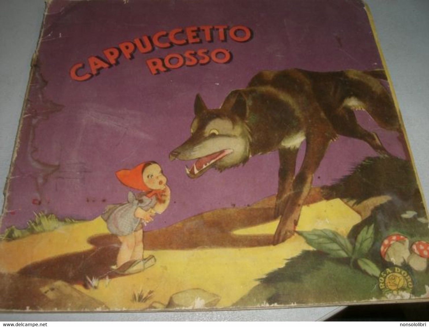 LIBRETTO "CAPPUCCETTO ROSSO" ROSA D'ORO - Novelle, Racconti