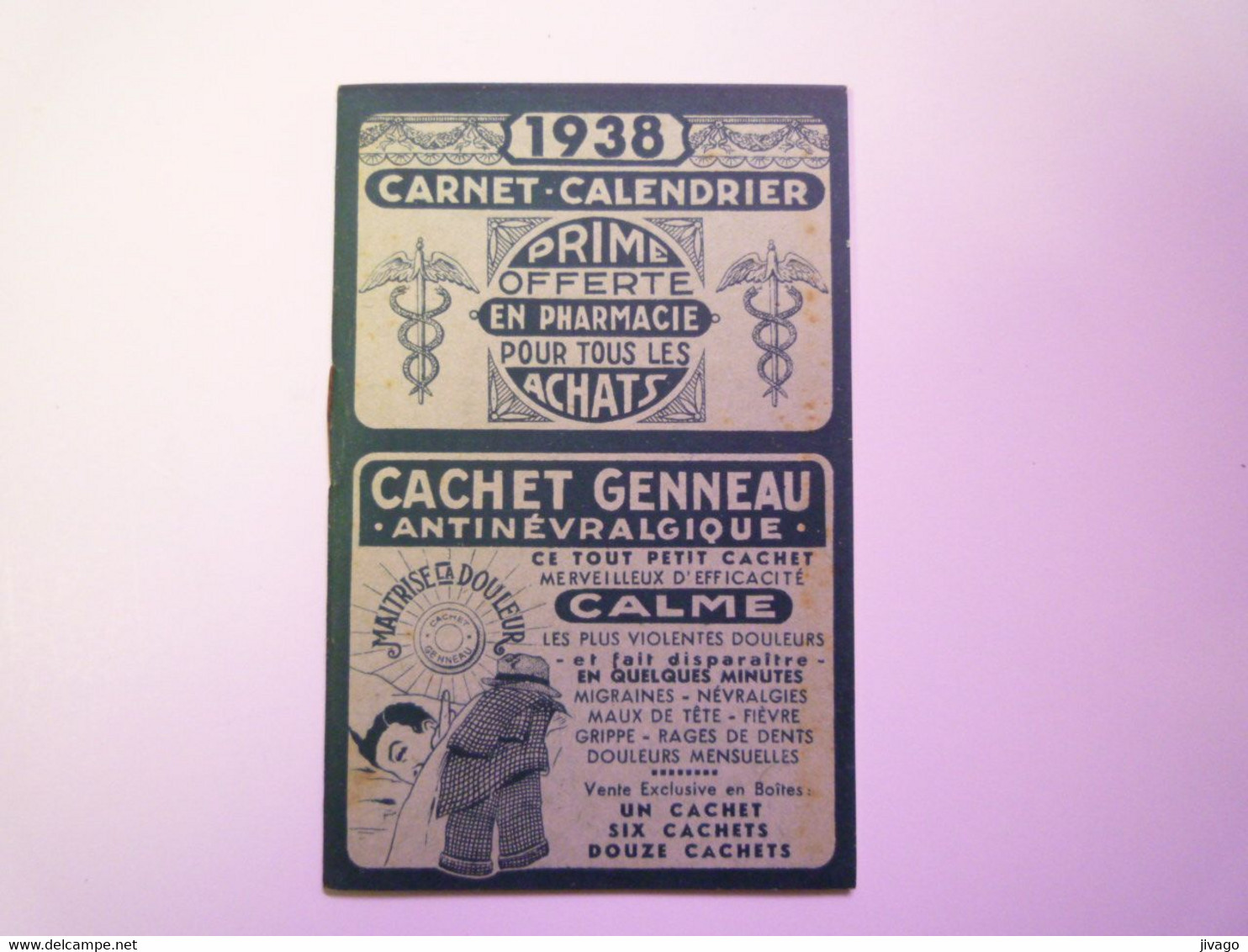 2021 - 558  CARNET - CALENDRIER  1938  PUB  " CACHET GENNEAU "   XXX - Kleinformat : 1921-40