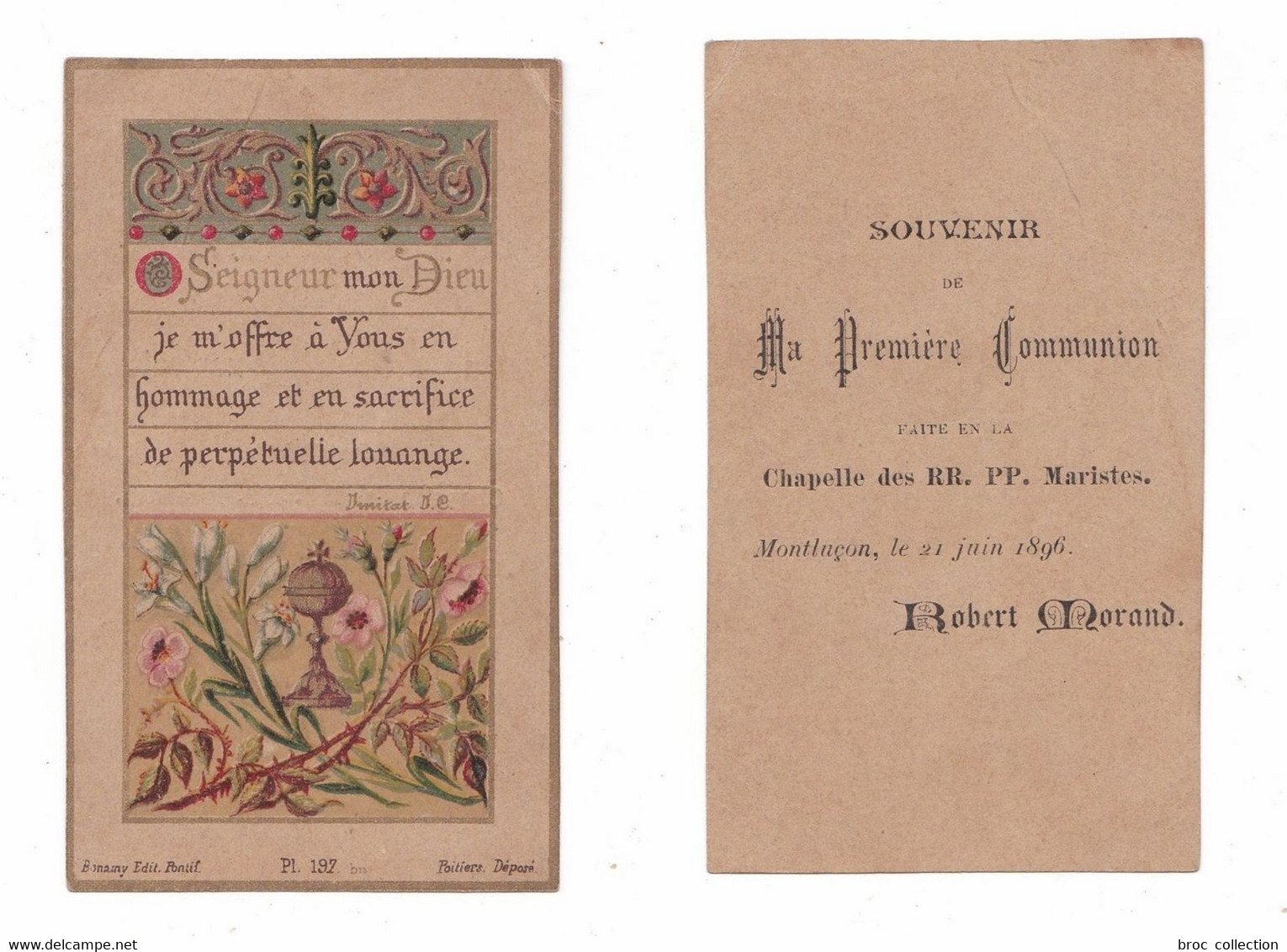 Montluçon, 1re Communion De Robert Morand, 21/06/1896, Chapelle Des RR. PP. Maristes, éd. Bonamy Pl. 197 Bis - Devotion Images