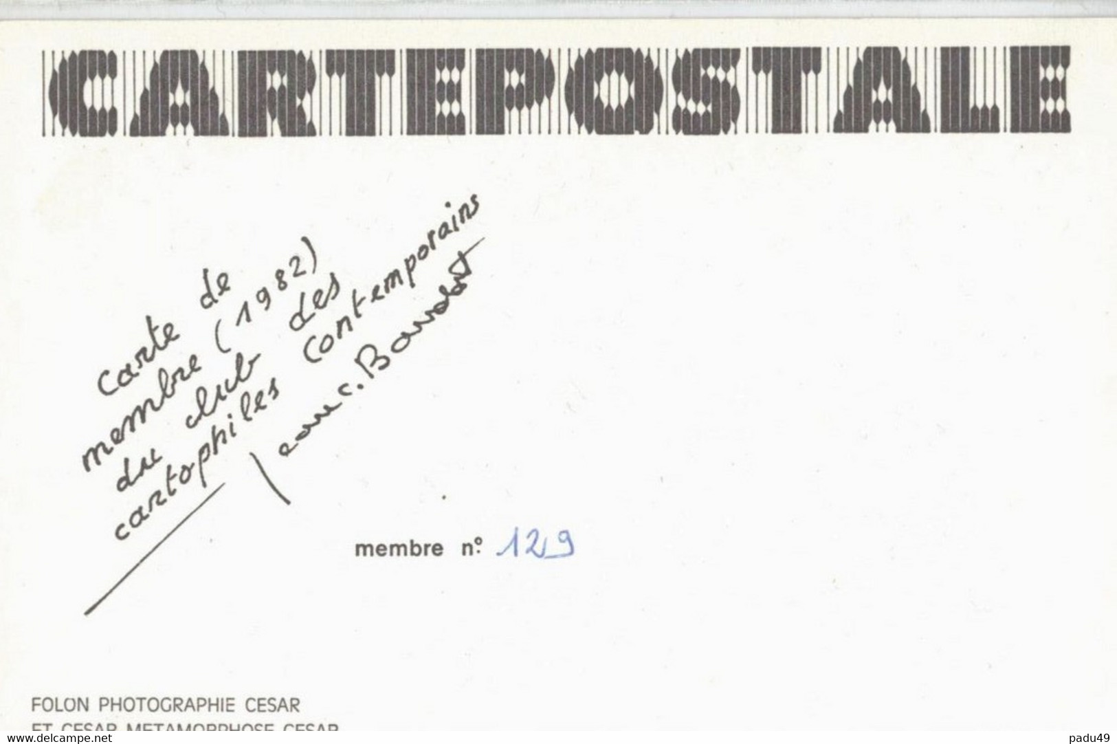1carte Postale FOLON Photographie CESAR CARTE DE MEMBRE 1982 (rare) - Folon