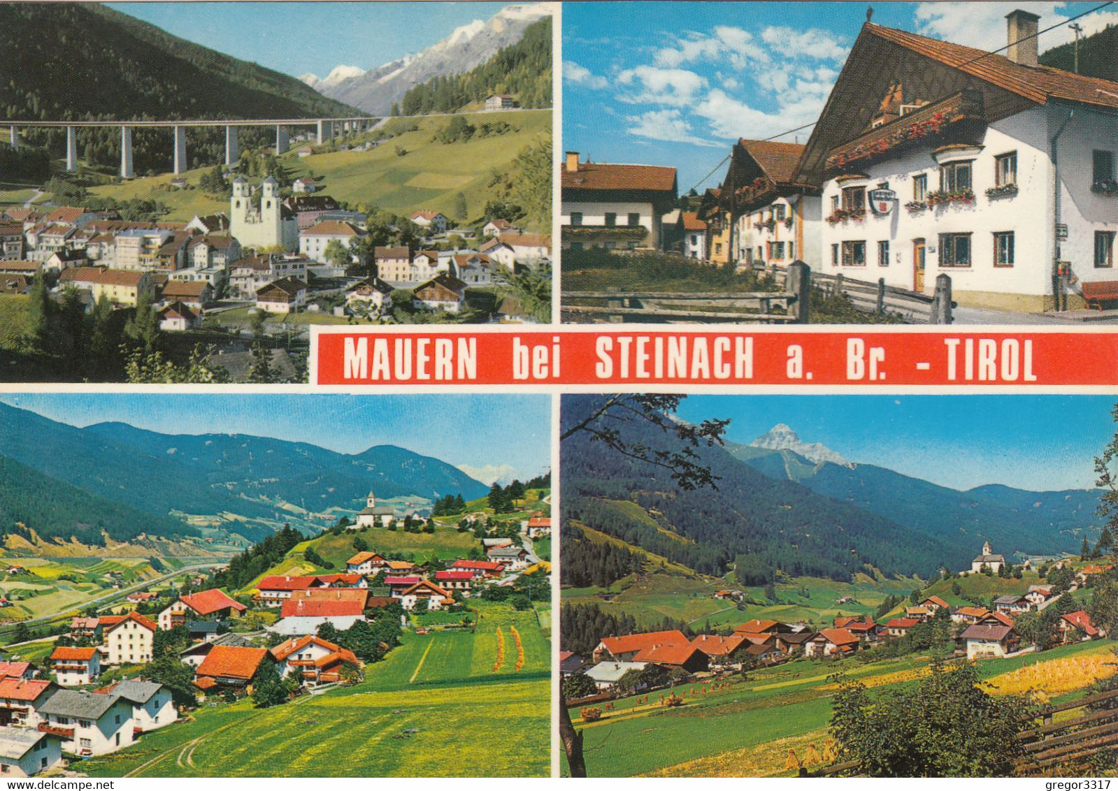 1057) MAUERN Bei STEINACH Am BRENNER - Tirol - Schöne Mehrbild AK Mit Häuser DETAILS - Steinach Am Brenner