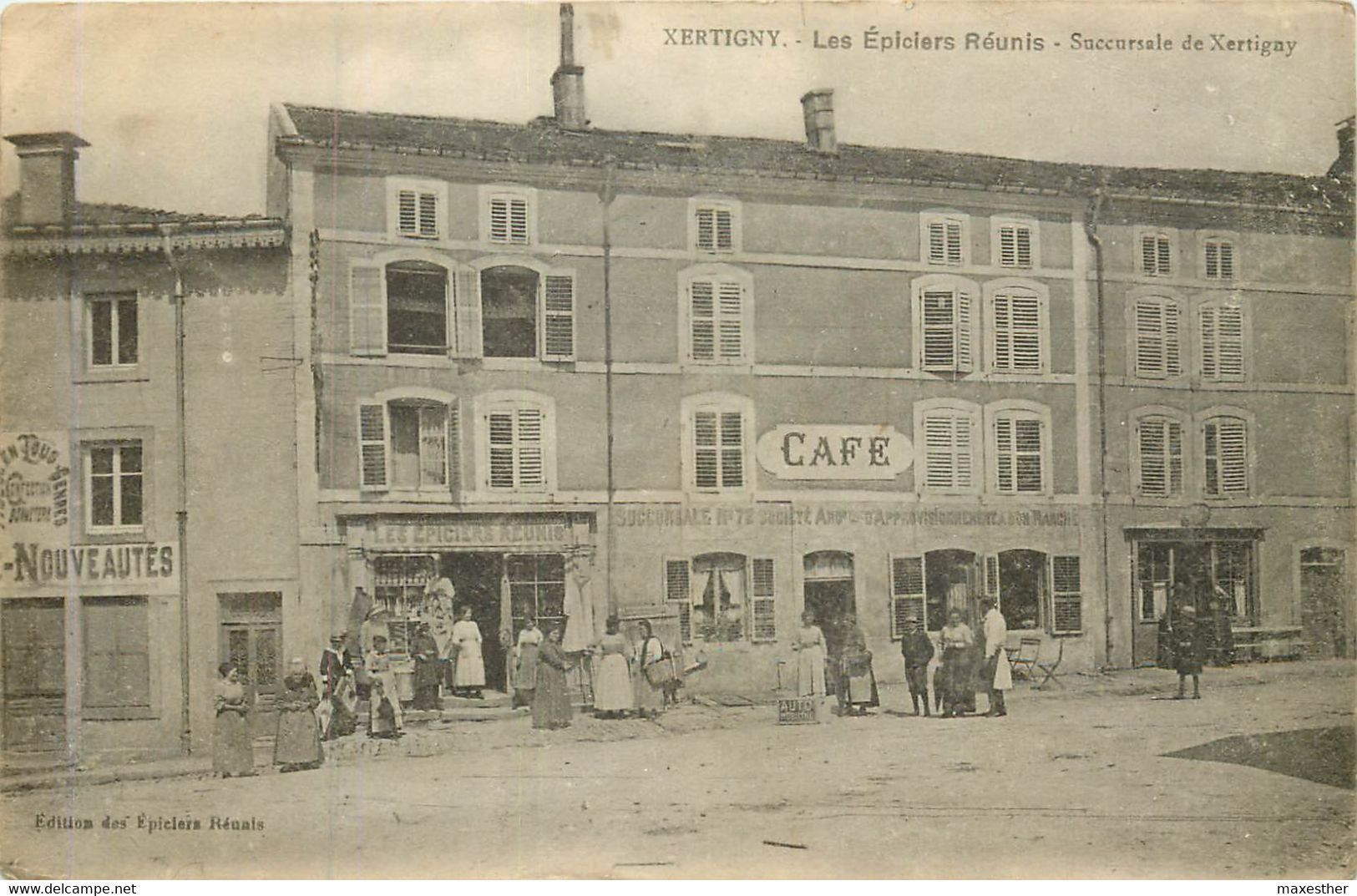 XERTIGNY Les épiciers Réunis , Succursale N° 72  ( éditeur ) - Xertigny