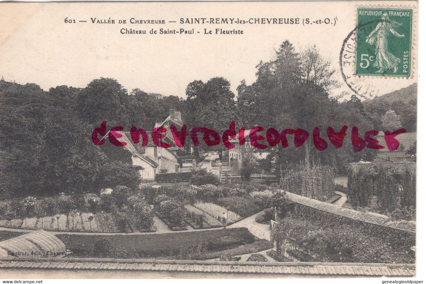 78- ST SAINT REMY LES CHEVREUSE - CHATEAU DE SAINT PAUL  LE FLEURISTE - St.-Rémy-lès-Chevreuse