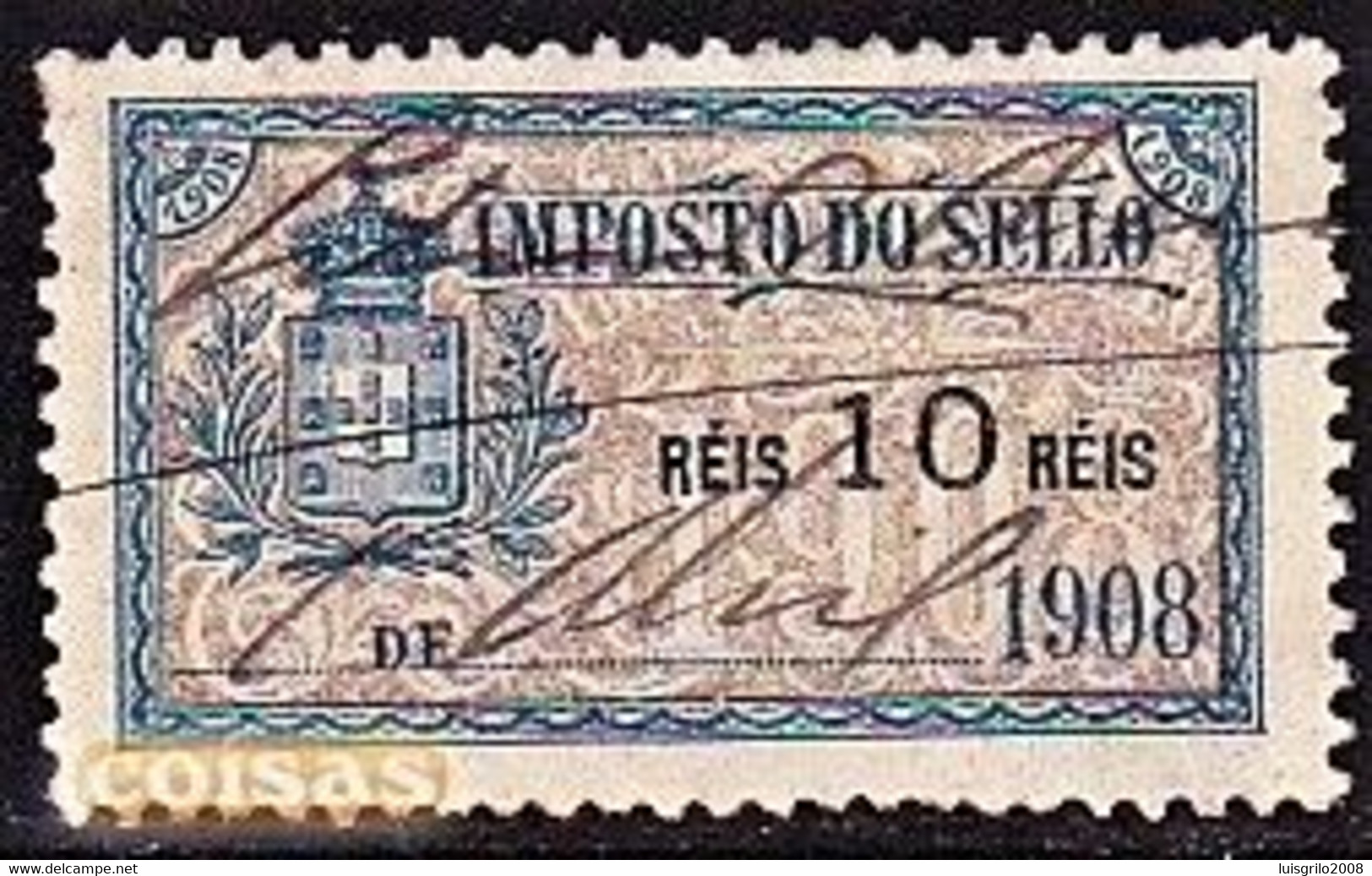 Fiscal/ Revenue, Portugal, 1908 - Imposto Do Sello / 10 Rs. - Gebraucht