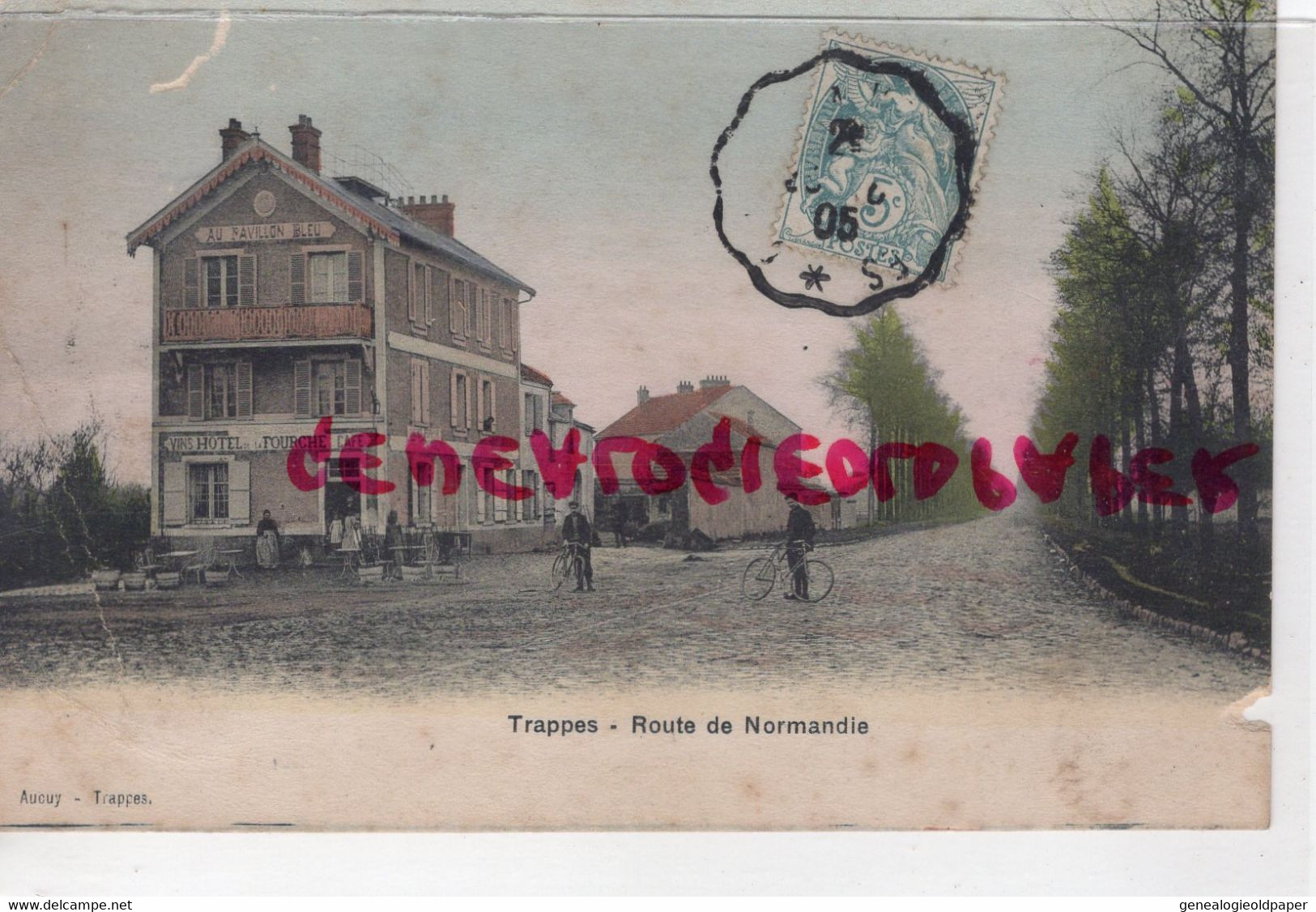 78 -  TRAPPES - ROUTE DE NORMANDIE - AU PAVILLON BLEU  HOTEL DE LA FOURCHE- EDITEUR AUCUY  1905  CARTE COLORISEE - Trappes