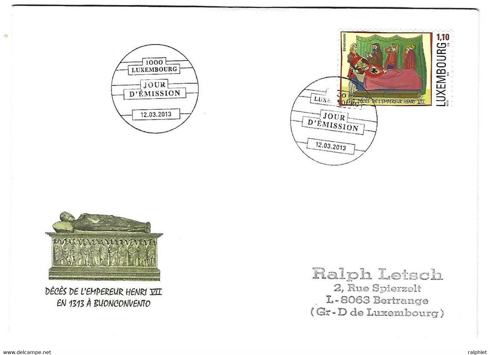 Luxembourg 2013 Empereur Kaiser Henri Heinrich VII - Lettres & Documents