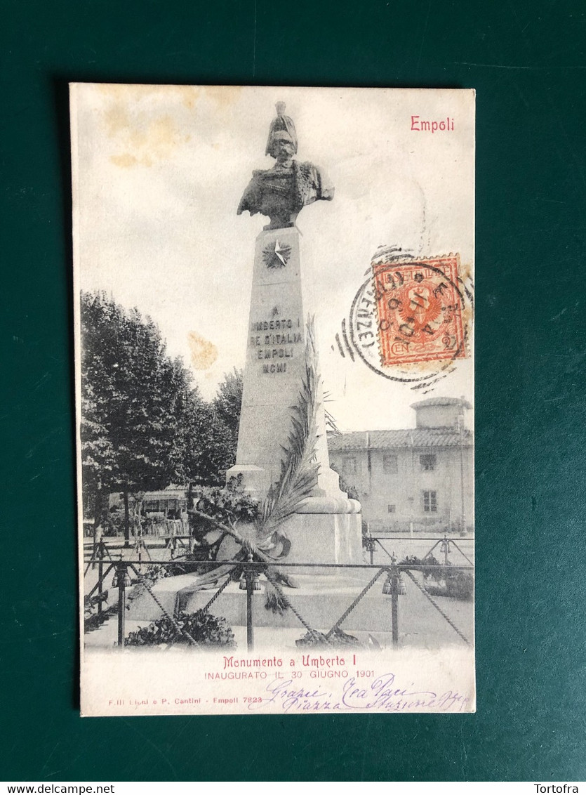 EMPOLI MONUMENTO A UMBERTO I INAUGURATO IL 30 GIUGNO 1901 - Empoli