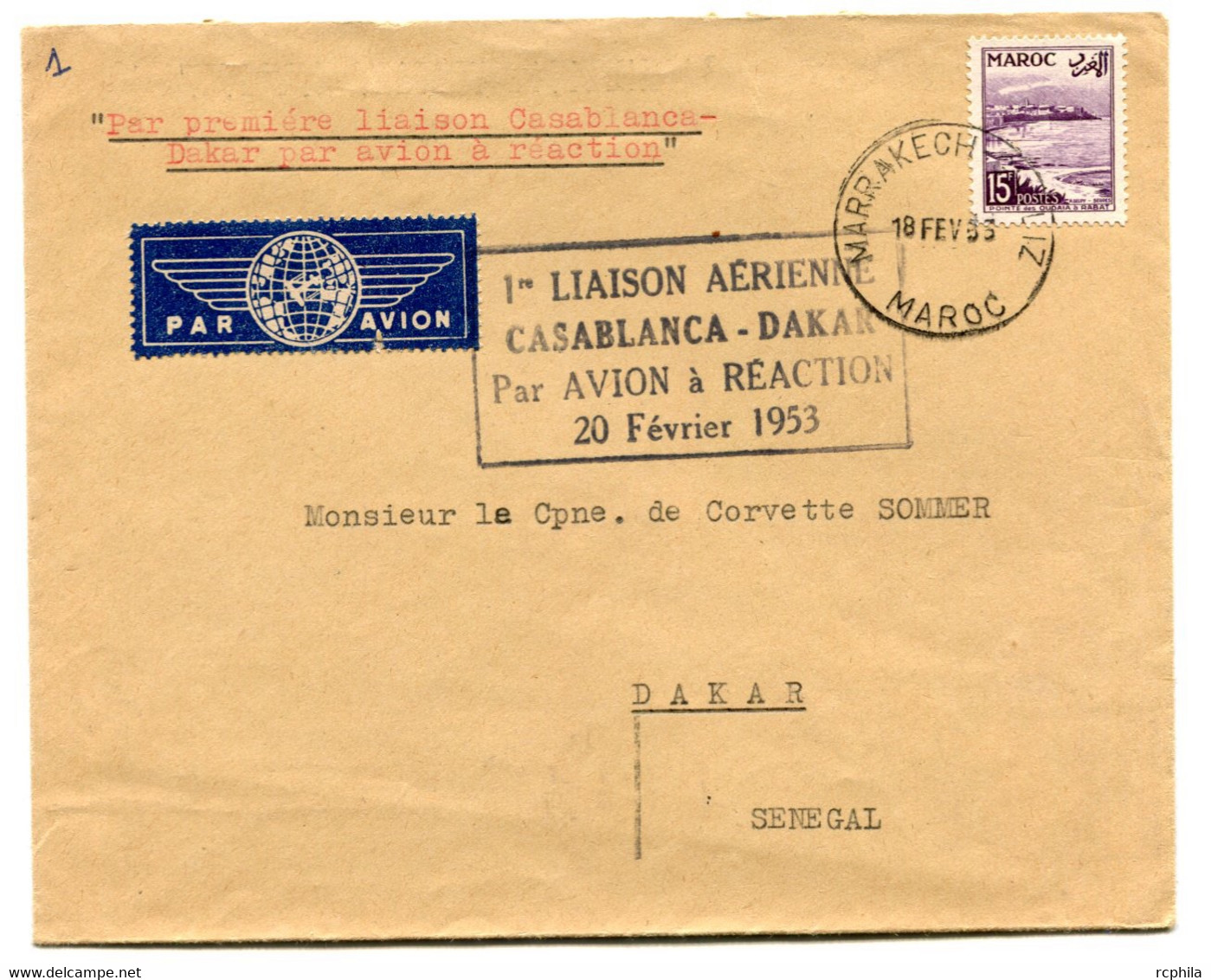 RC 19991 INDOCHINE 1953 - 1ere LIAISON AERIENNE CASABLANCA - DAKAR AVION A REACTION 1er VOL FFC - Airmail