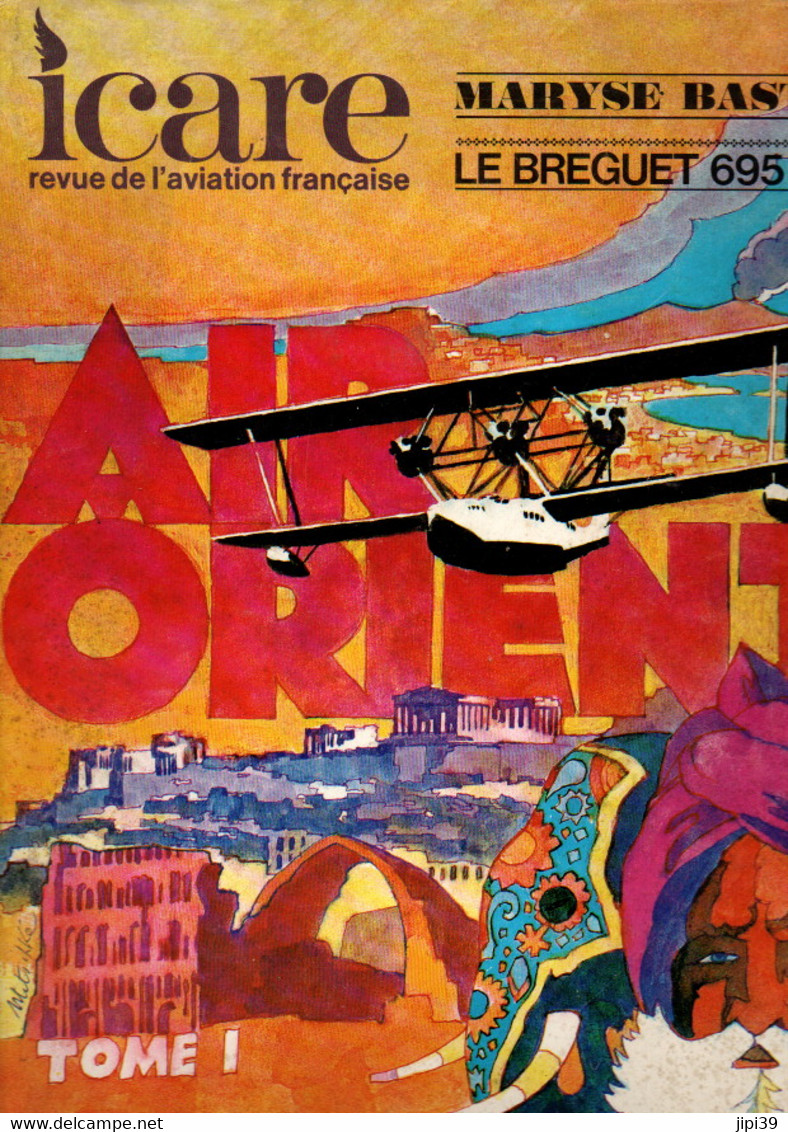 PORT OFFERT : ICARE : N° 86 AIR ORIENT Tome 1 - Correo Aéreo E Historia Postal