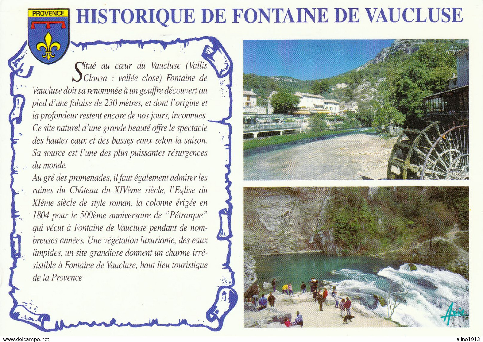 84 FONTAINE DE VAUCLUSE / 2 VUES AVEC HISTORIQUE ET BLASON - Other & Unclassified