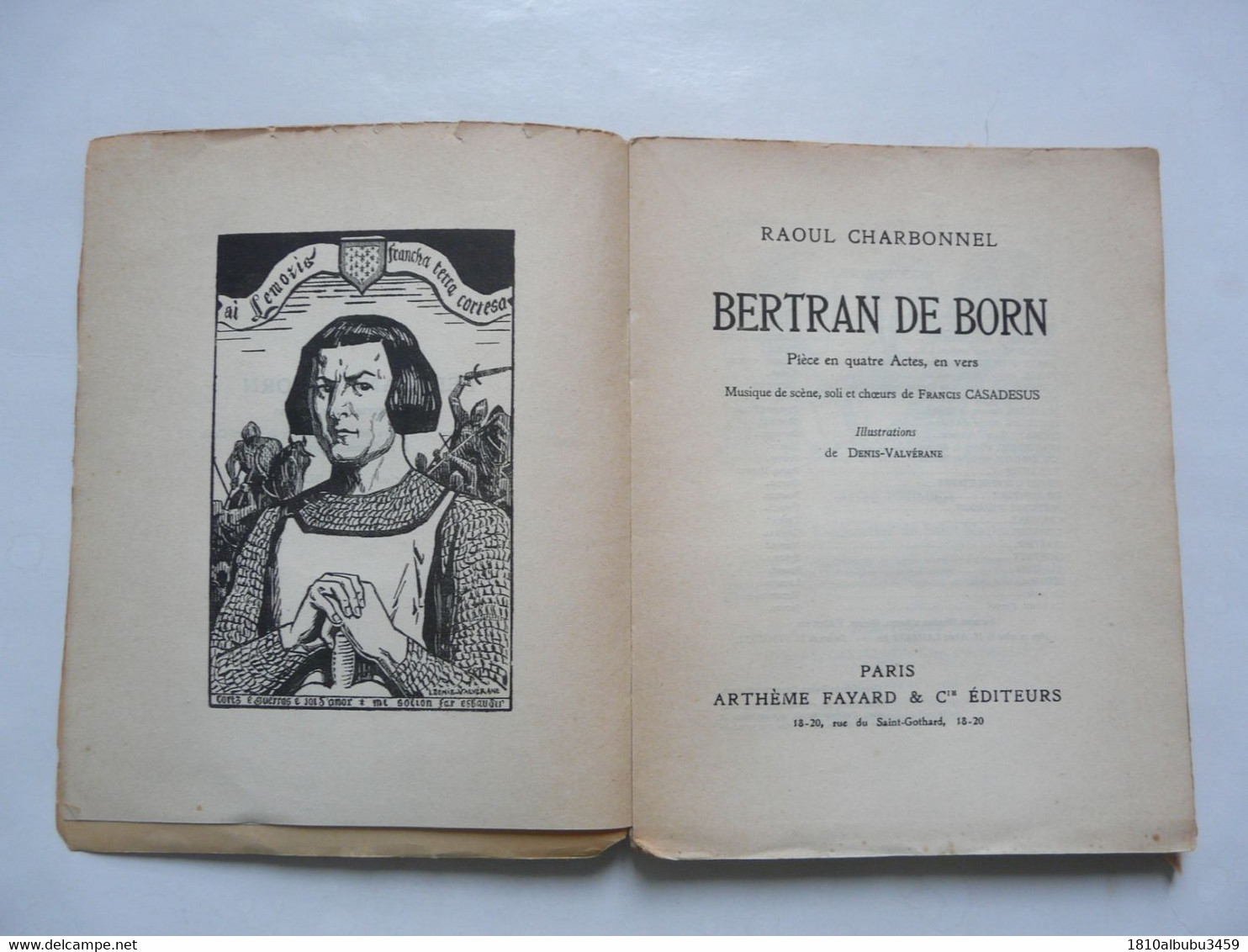 BERTRAN DE BORN De Raoul CHARBONNEL : Pièce En Quatre Actes, En Vers - Illustrations De Denis VALVERANE 1930 - Auteurs Français